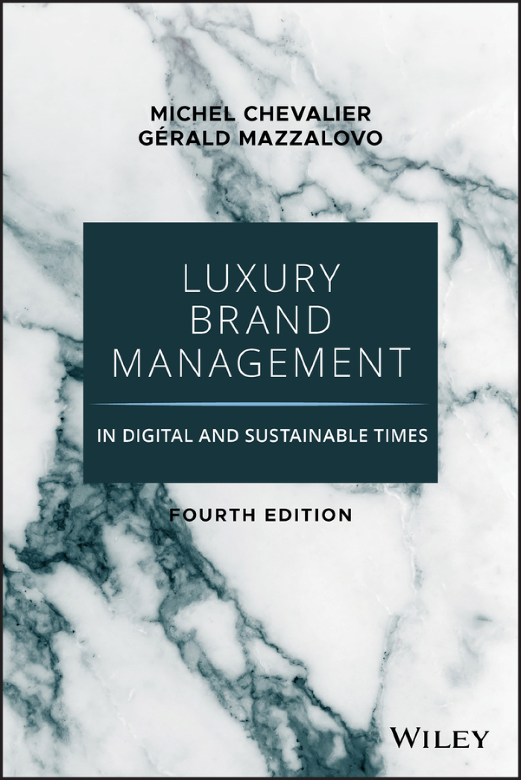 Luxury Brand Management in Digital and Sustainable Times 4th Edition - (PDF/EPUB Version)