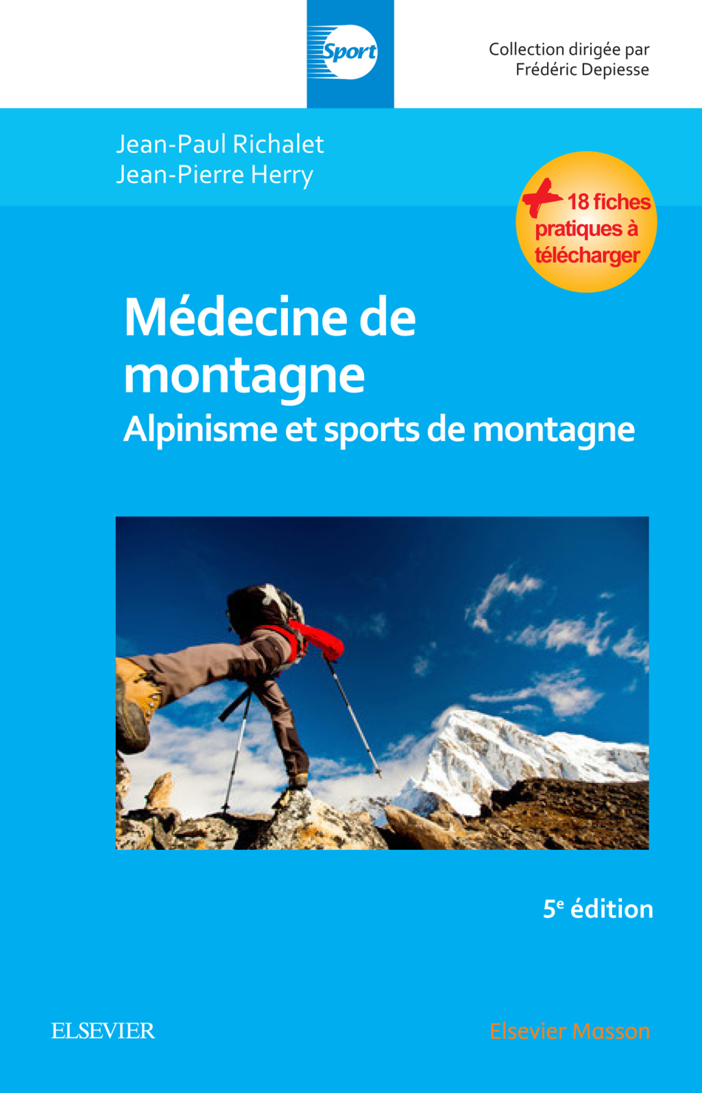 MÃ©decine de montagne Alpinisme et sports de montagne 5th Edition â€“ PDF/EPUB Version Downloadable