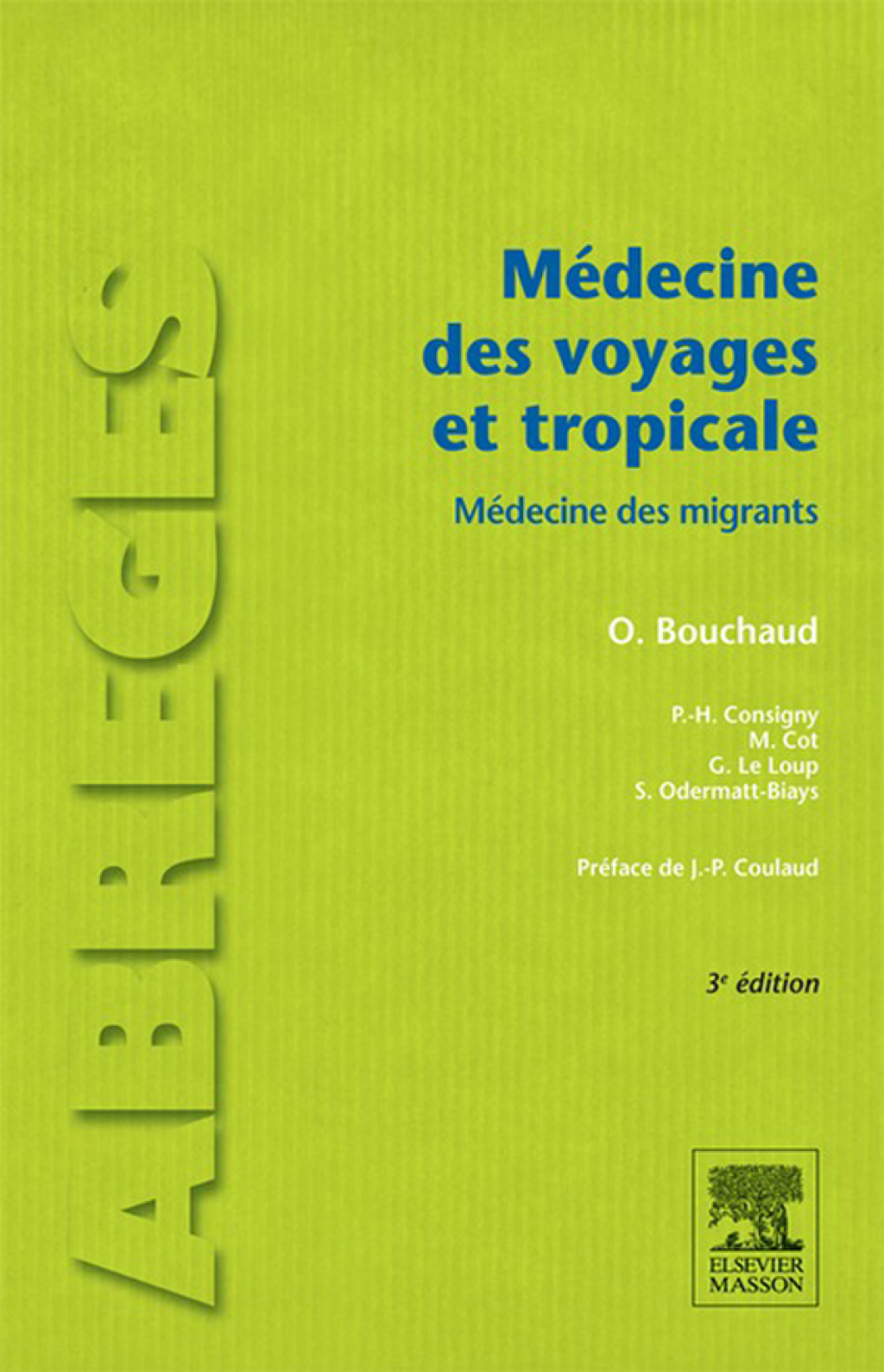 MÃ©decine des voyages et tropicale MÃ©decine des migrants 3rd Edition â€“ PDF/EPUB Version Downloadable