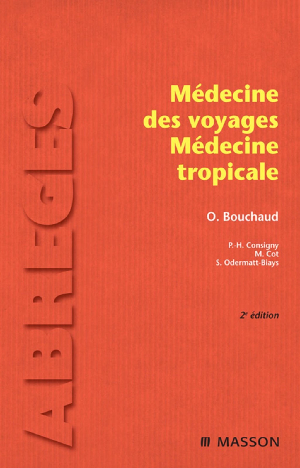 MÃ©decine des voyages - MÃ©decine tropicale 2nd Edition â€“ PDF/EPUB Version Downloadable