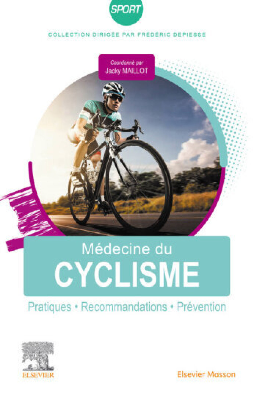 MÃ©decine du cyclisme Pratiques, recommandations, prÃ©vention 9th Edition - (PDF/EPUB Version)