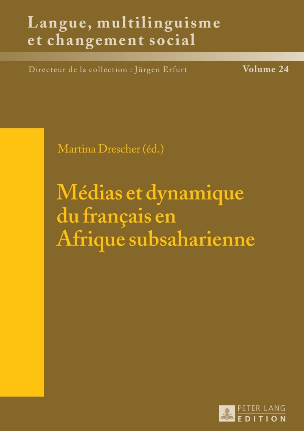 MÃ©dias et dynamique du franÃ§ais en Afrique subsaharienne 1st Edition â€“ PDF/EPUB Version Downloadable