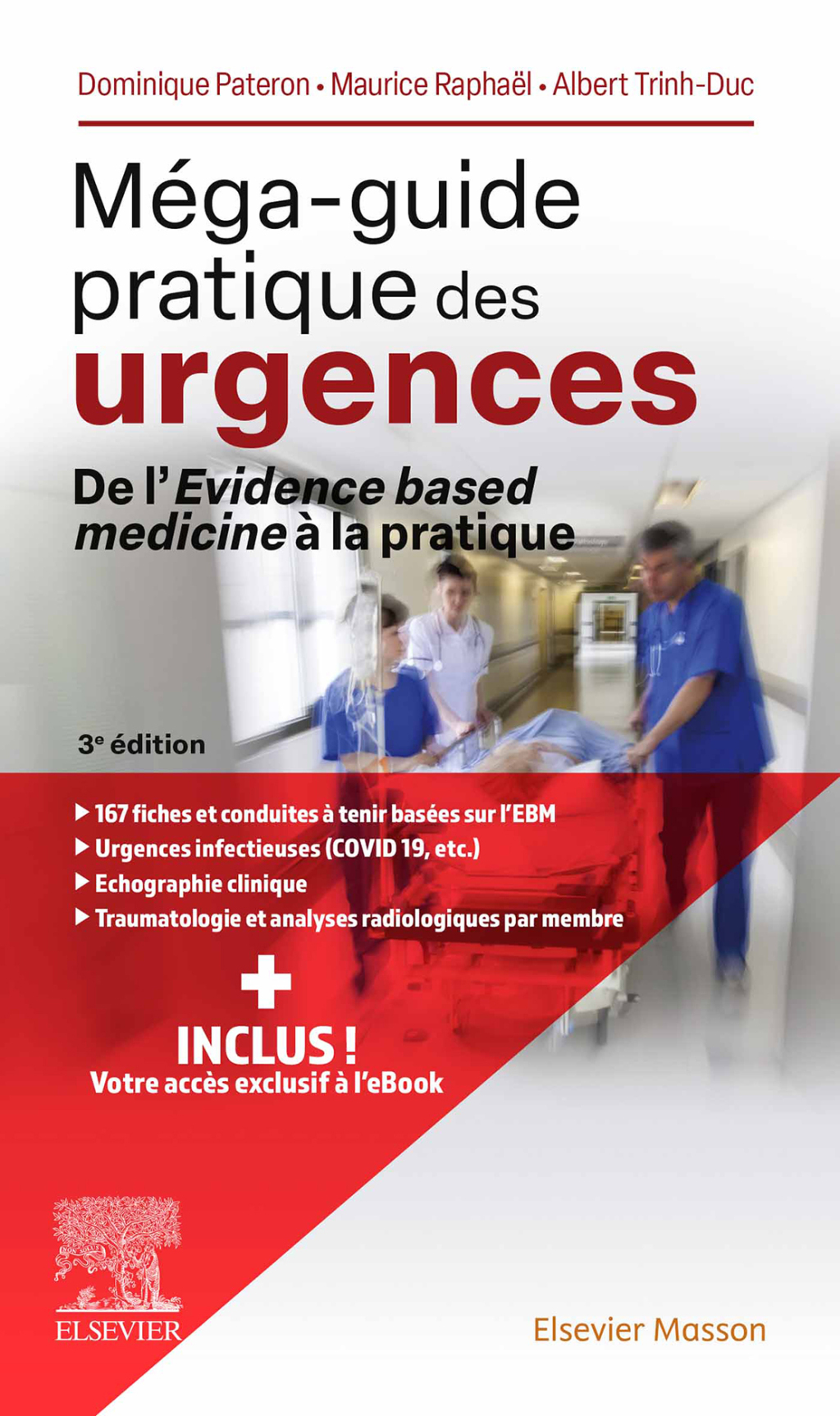 MÃ©ga-guide pratique des urgences De l'Evidence based medicine Ã  la pratique 3rd Edition â€“ PDF/EPUB Version Downloadable