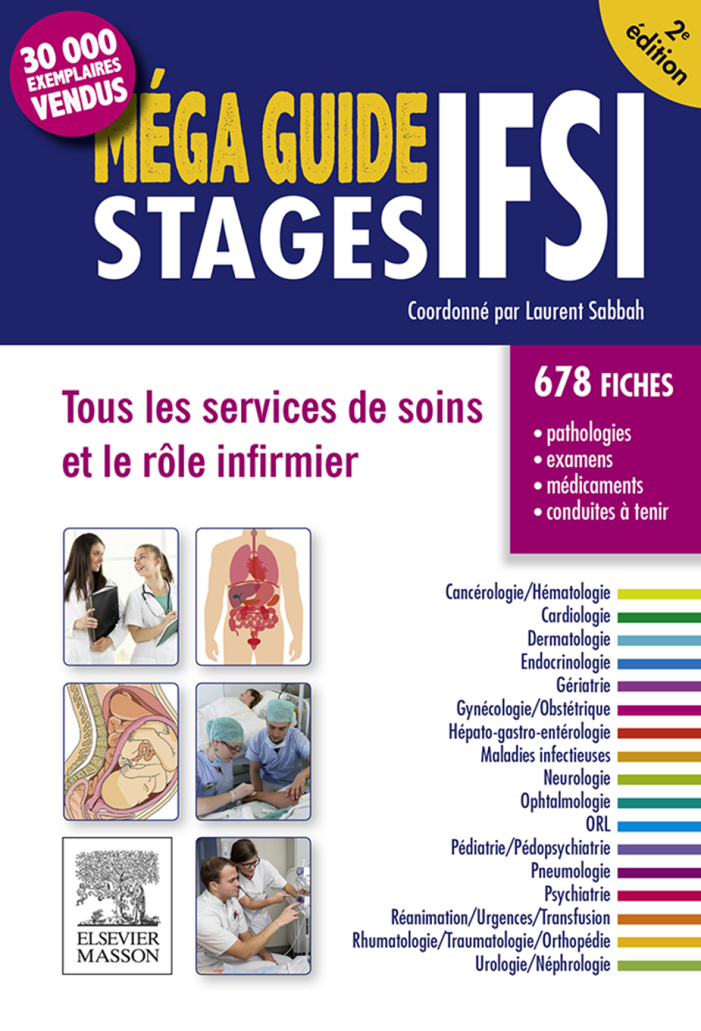 MÃ©ga Guide STAGES IFSI Tous les services de soins et le rÃ´le infirmier 2nd Edition â€“ PDF/EPUB Version Downloadable