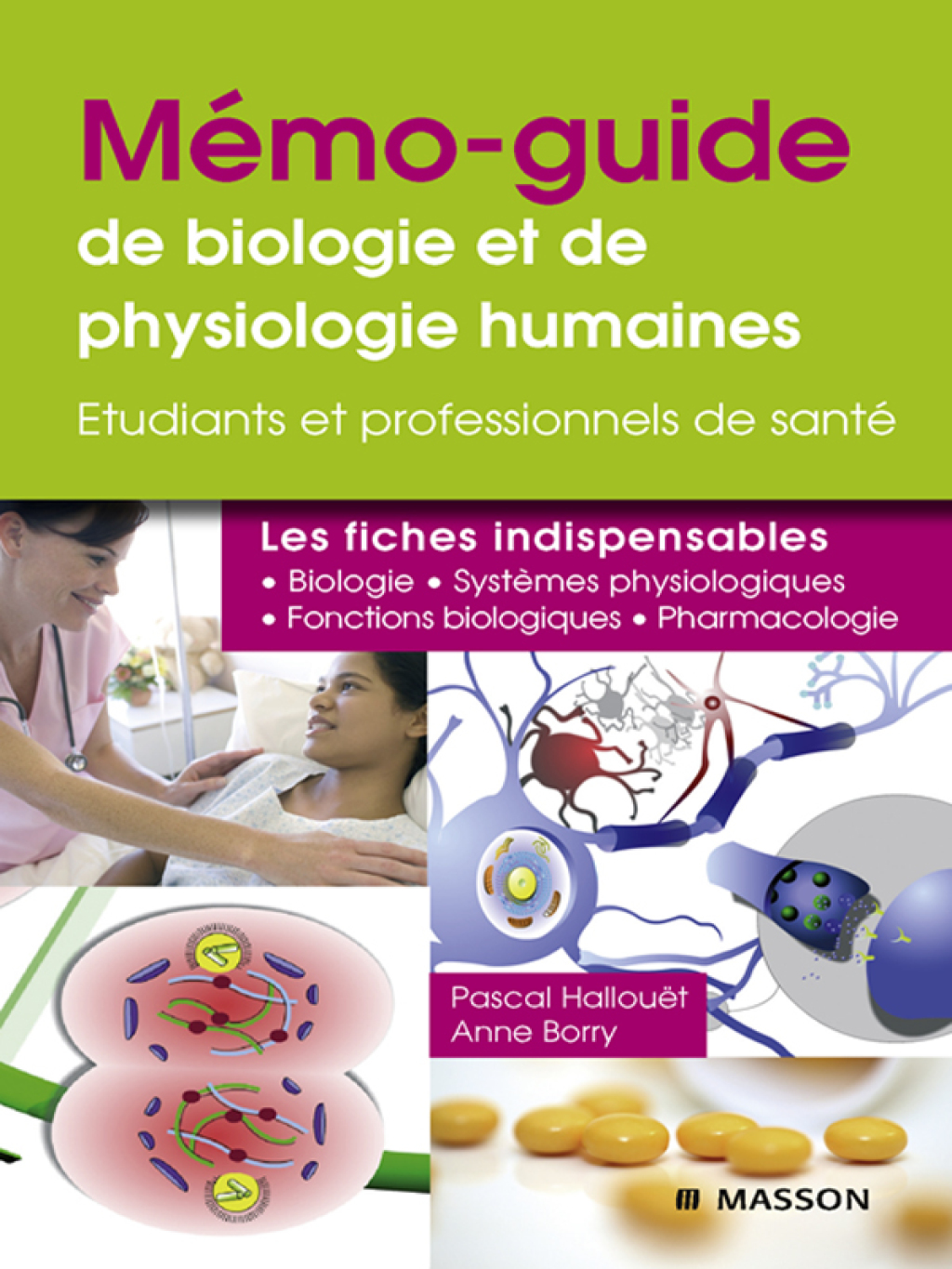 MÃ©mo-guide de biologie et de physiologie humaines - UE 2.1 et 2.2 Ã‰tudiants et professionnels de santÃ© - (PDF/EPUB Version)