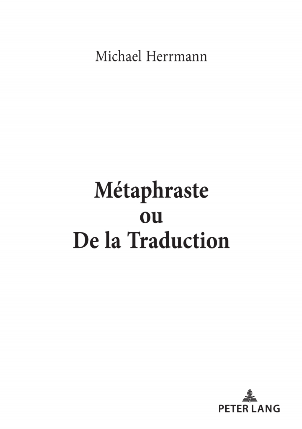 MÃ©taphraste ou De la traduction 1st Edition â€“ PDF/EPUB Version Downloadable