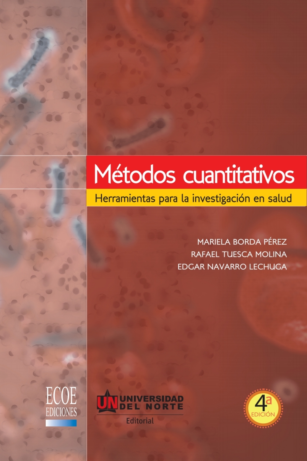 MÃ©todos cuantitativos. Herramientas para la investigaciÃ³n en salud 4th Edition - (PDF/EPUB Version)