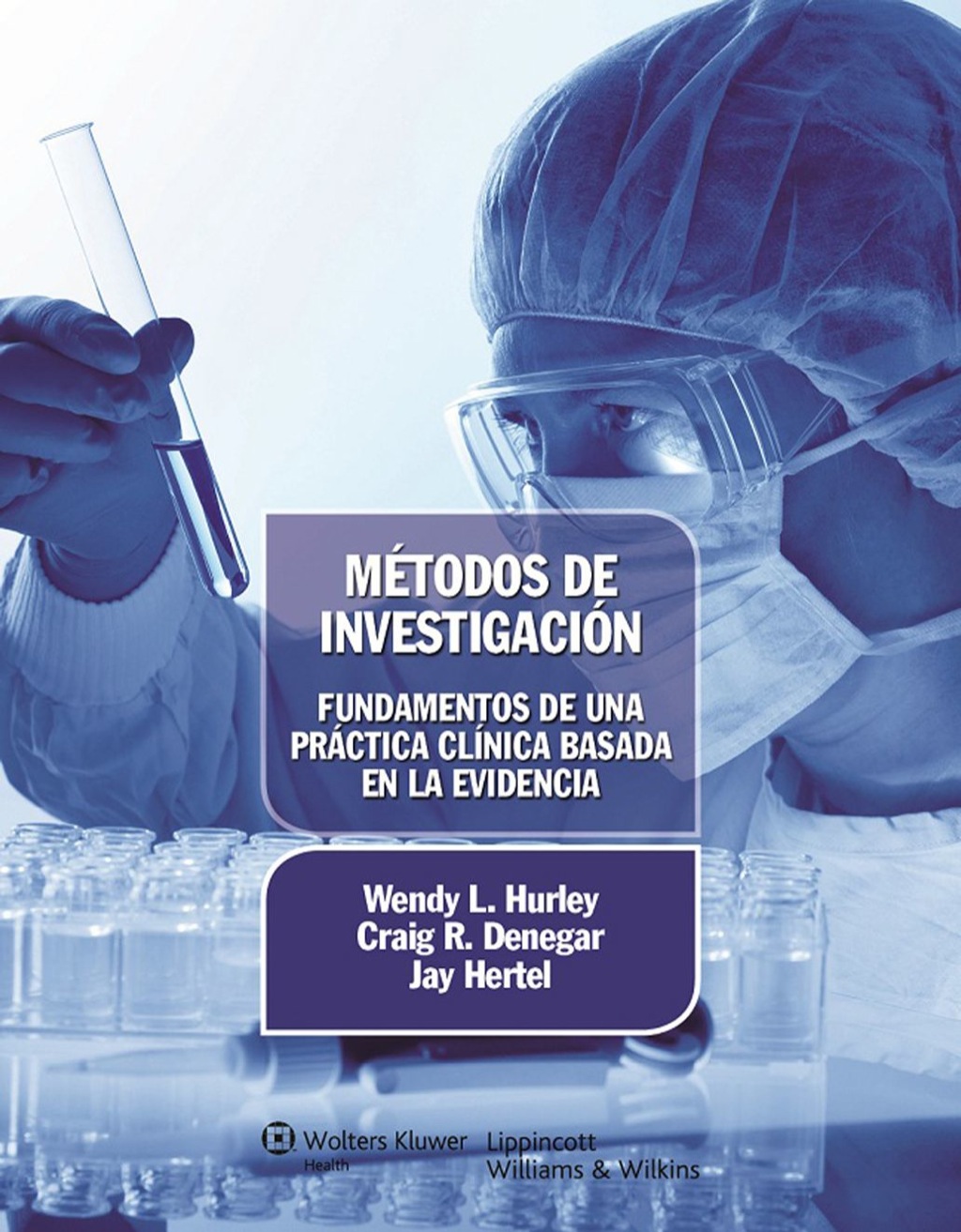 MÃ©todos de investigaciÃ³n. Fundamentos de una prÃ¡ctica clÃ­nica basada en la evidencia 1st Edition â€“ PDF/EPUB Version Downloadable