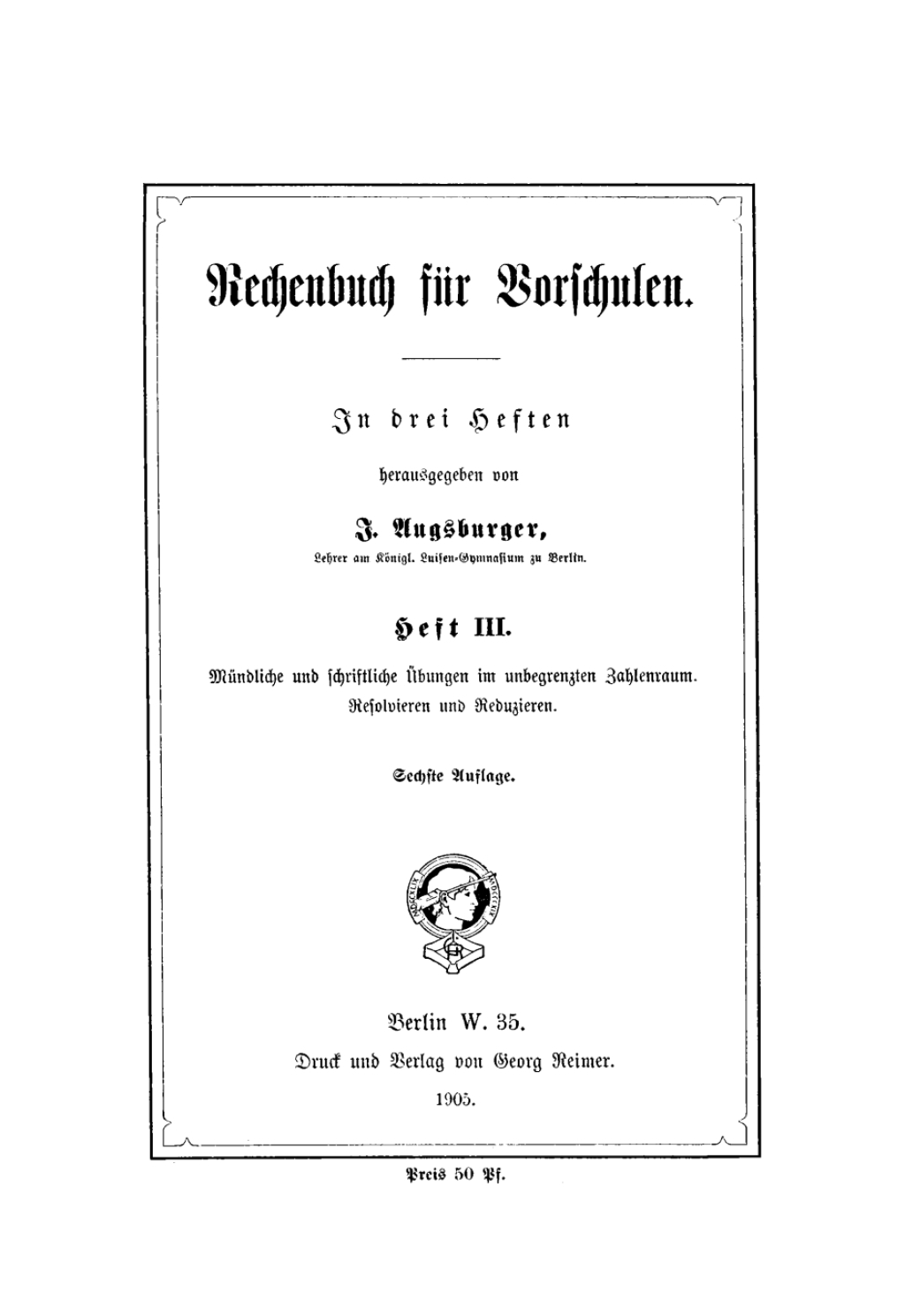 MÃ¼ndliche und schriftliche Ãœbnngen im unbegrenzten Zahlenraum Resolvieren und Reduzieren 6th Edition â€“ PDF/EPUB Version Downloadable