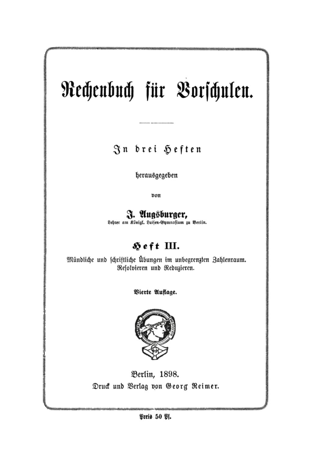 MÃ¼ndliche und schriftliche Ãœbungen im unbegrenzten Zahlenranm. Resolvieren und Reduzieren 4th Edition â€“ PDF/EPUB Version Downloadable