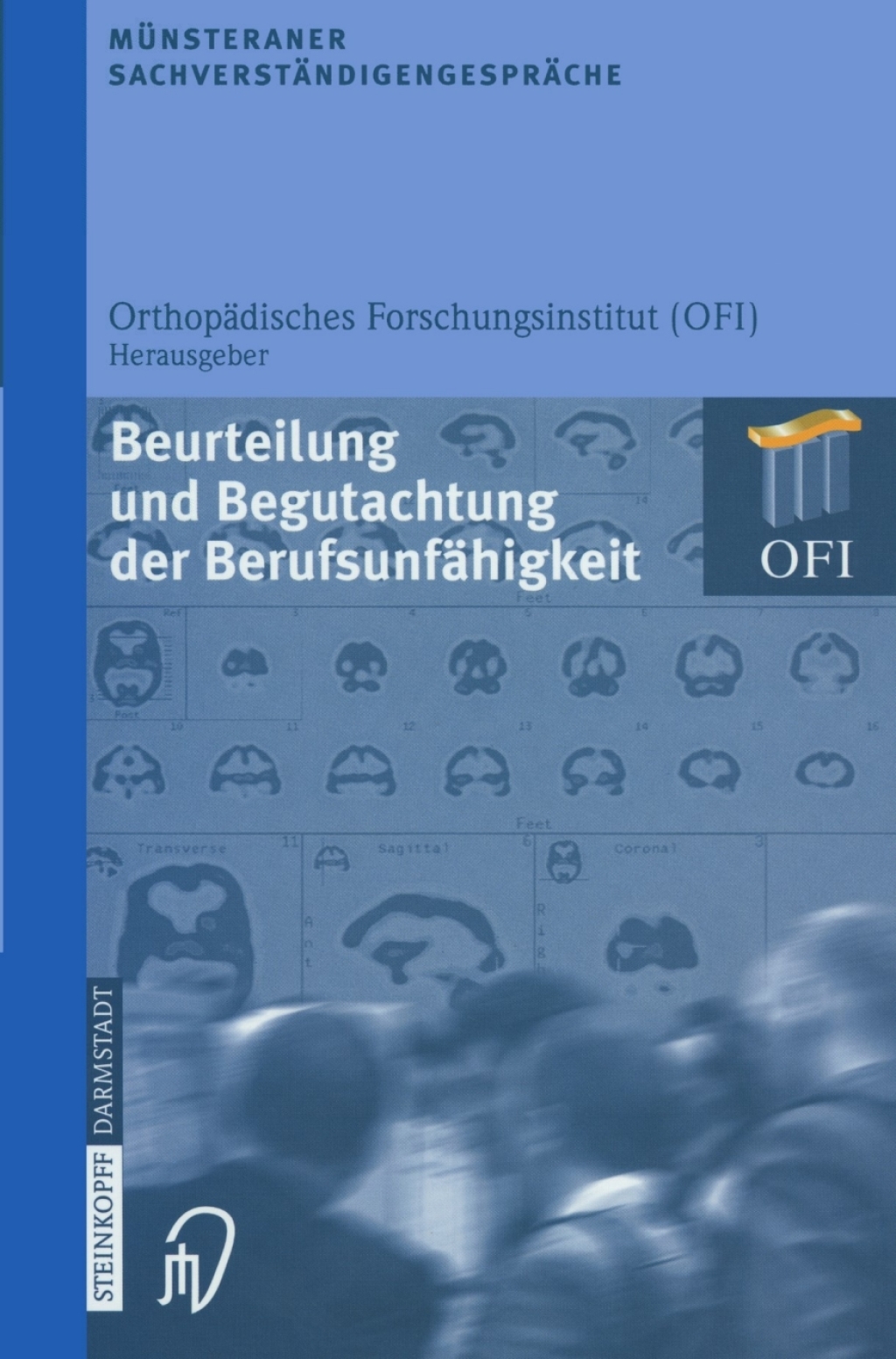MÃ¼nsteraner SachverstÃ¤ndigengesprÃ¤che Beurteilung und Begutachtung der BerufsunfÃ¤higkeit 1st Edition â€“ PDF/EPUB Version Downloadable