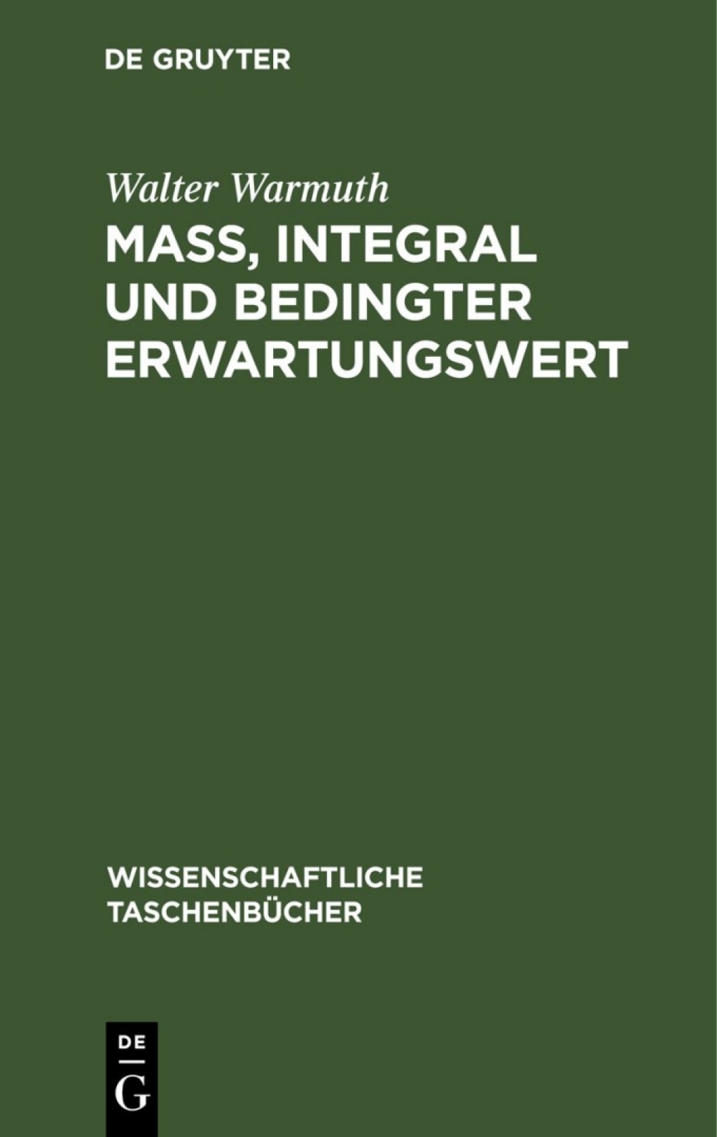 MaÃŸ, Integral und bedingter Erwartungswert 1st Edition â€“ PDF/EPUB Version Downloadable