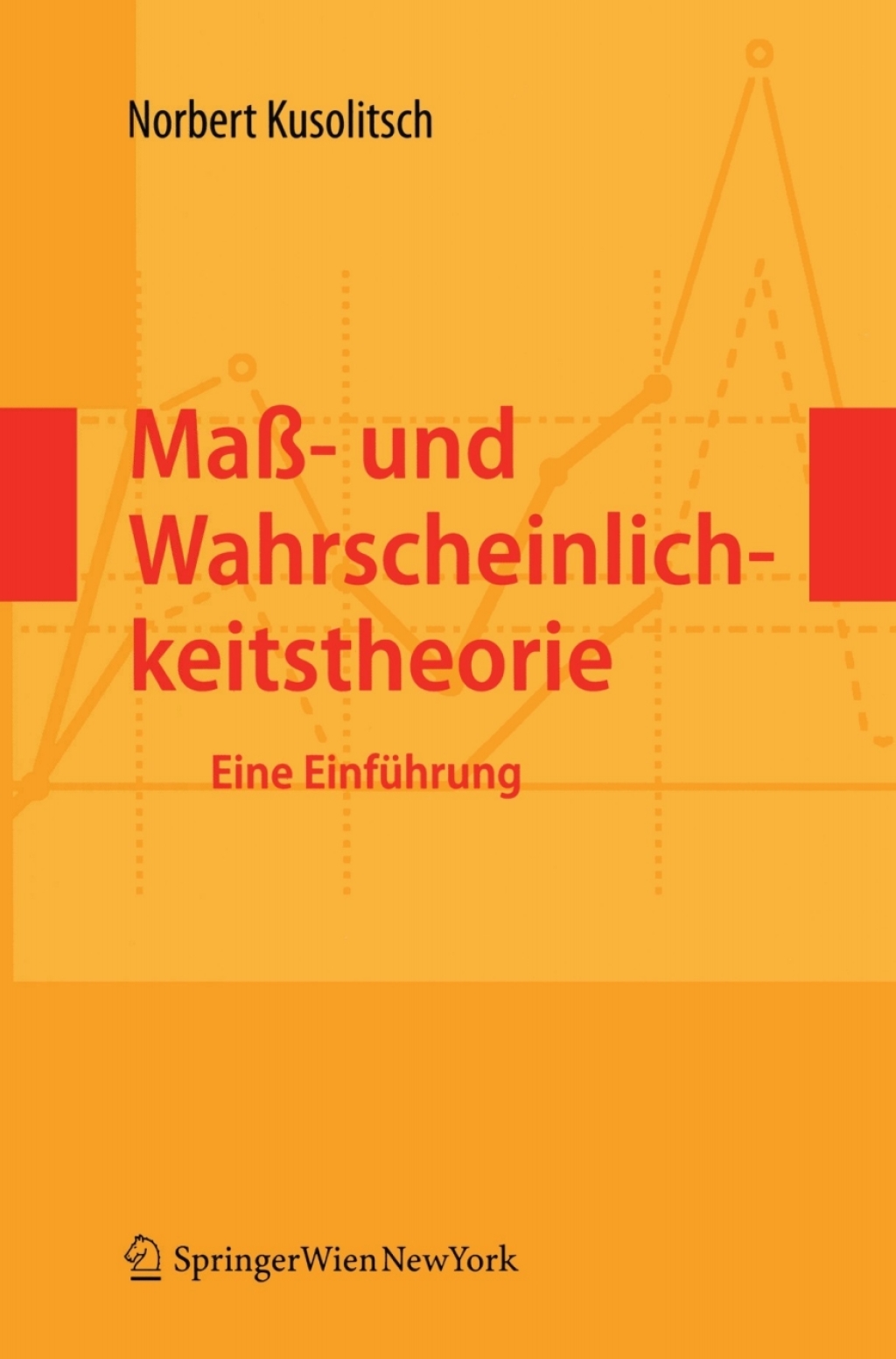 MaÃŸ- und Wahrscheinlichkeitstheorie Eine EinfÃ¼hrung  â€“ PDF/EPUB Version Downloadable