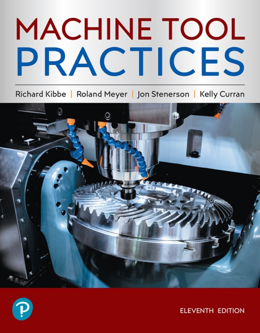 Machine Tool Practices (Pearson+) 11th Edition â€“ PDF/EPUB Version Downloadable