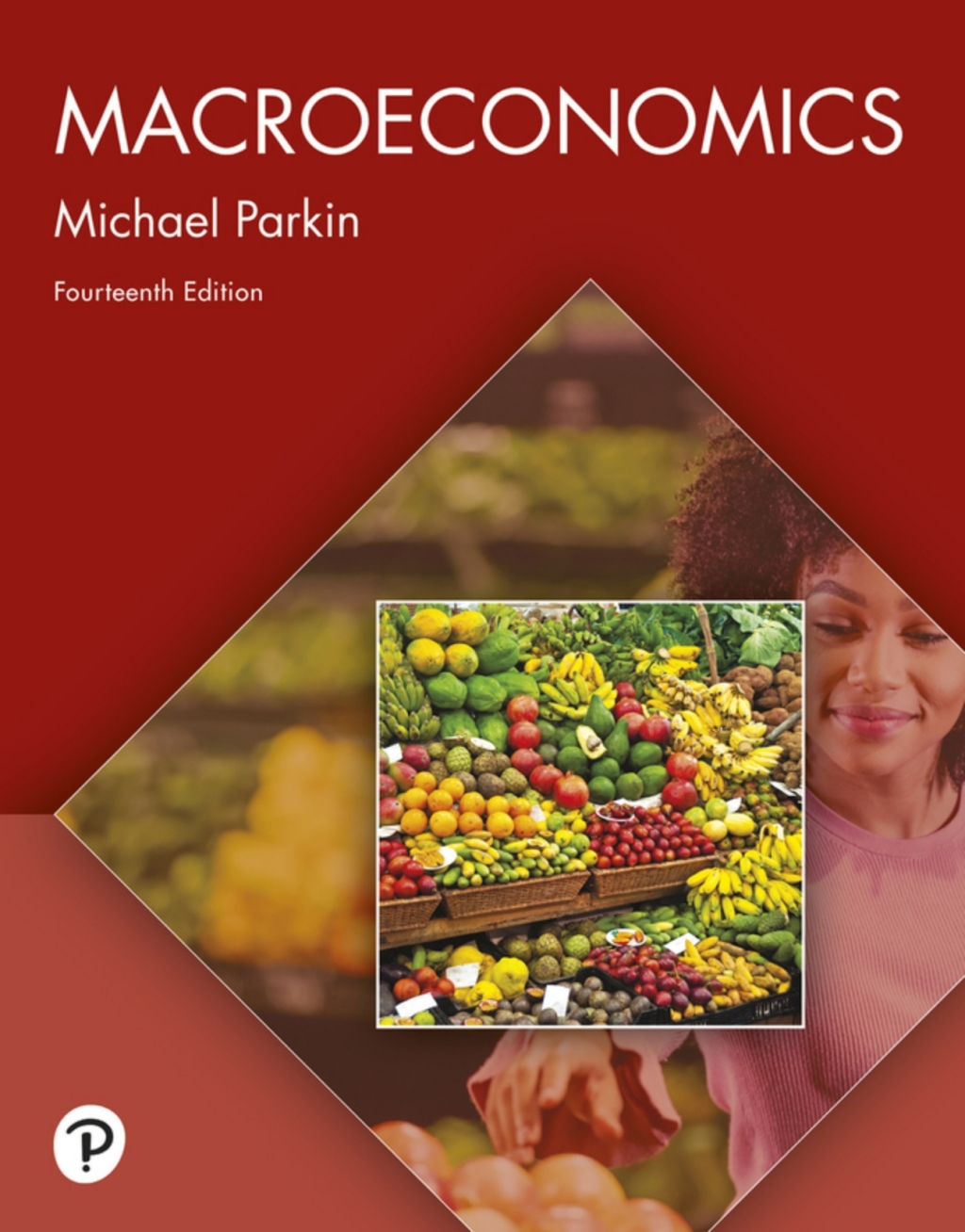 Macroeconomics (Pearson+) 14th Edition â€“ PDF/EPUB Version Downloadable