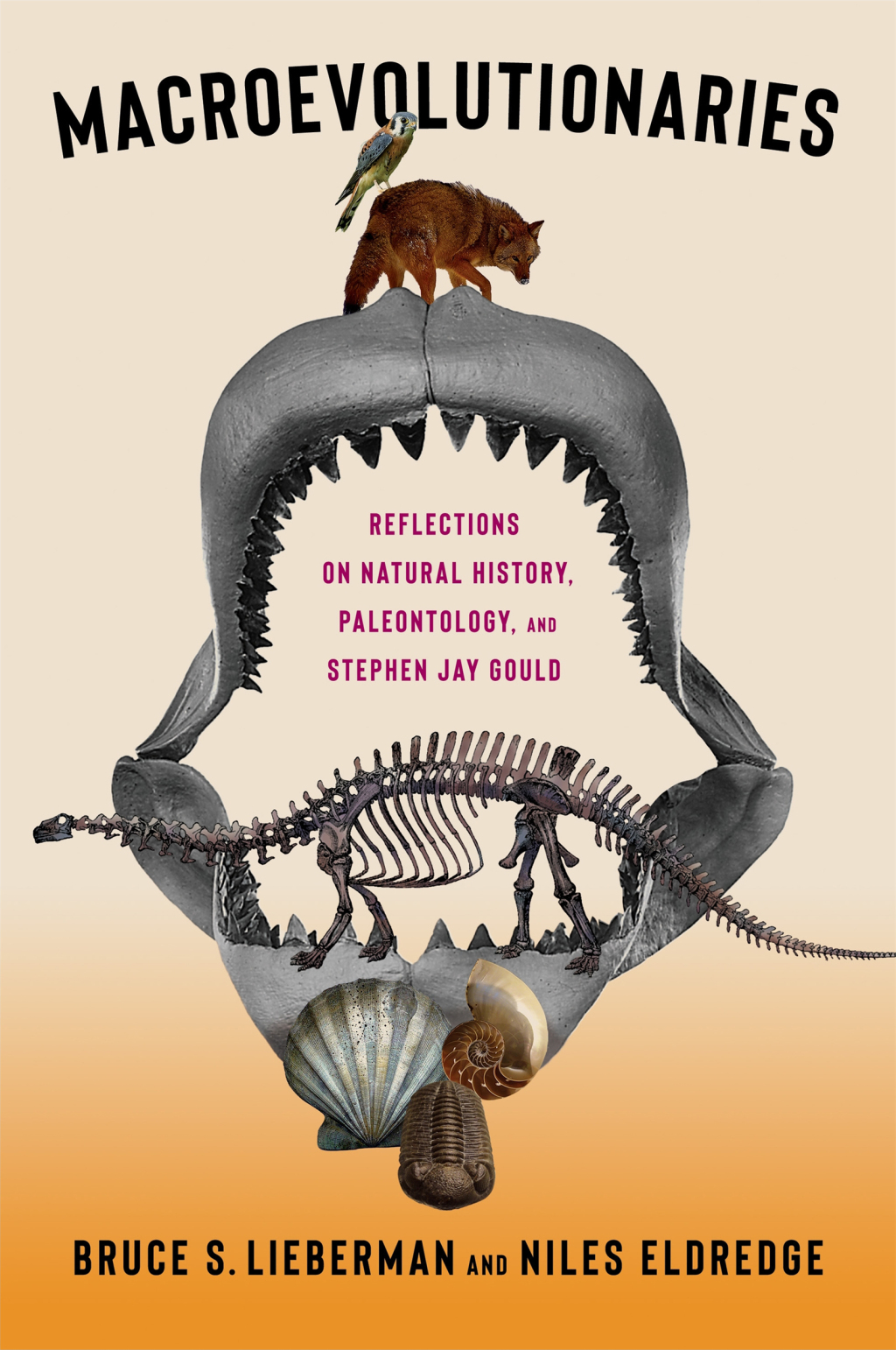Macroevolutionaries Reflections on Natural History, Paleontology, and Stephen Jay Gould - (PDF/EPUB Version)