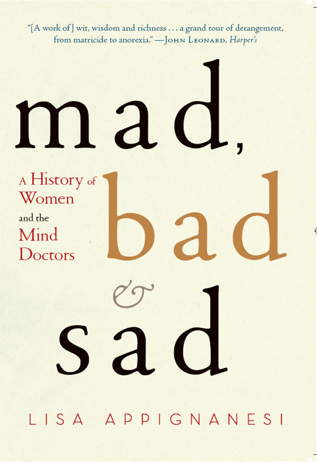 Mad, Bad, and Sad: A History of Women and the Mind Doctors - (PDF/EPUB Version)