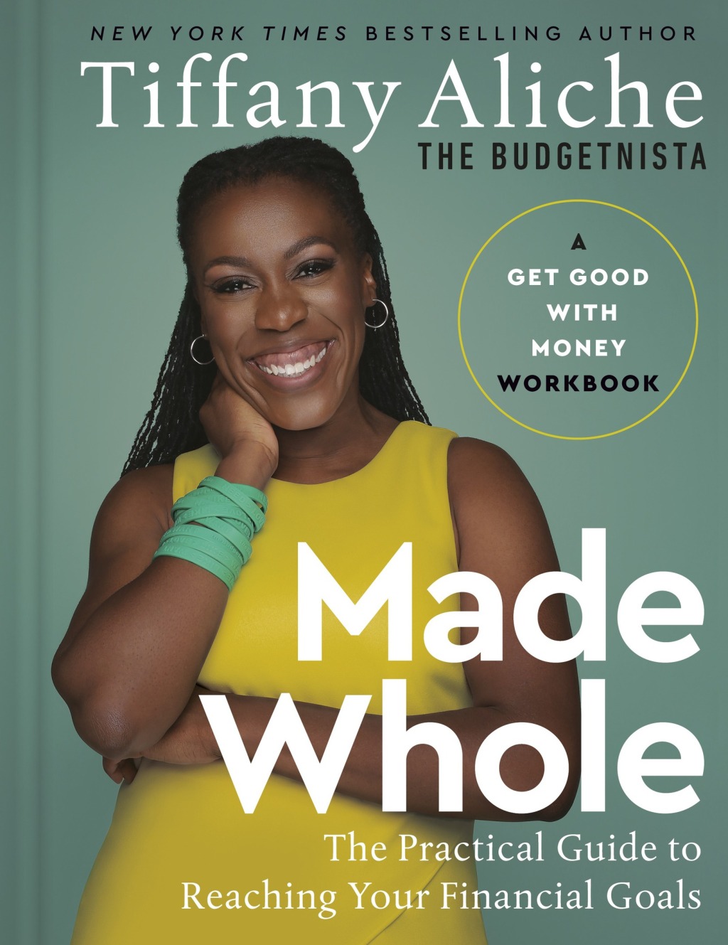Made Whole The Practical Guide to Reaching Your Financial Goals - (PDF/EPUB Version)