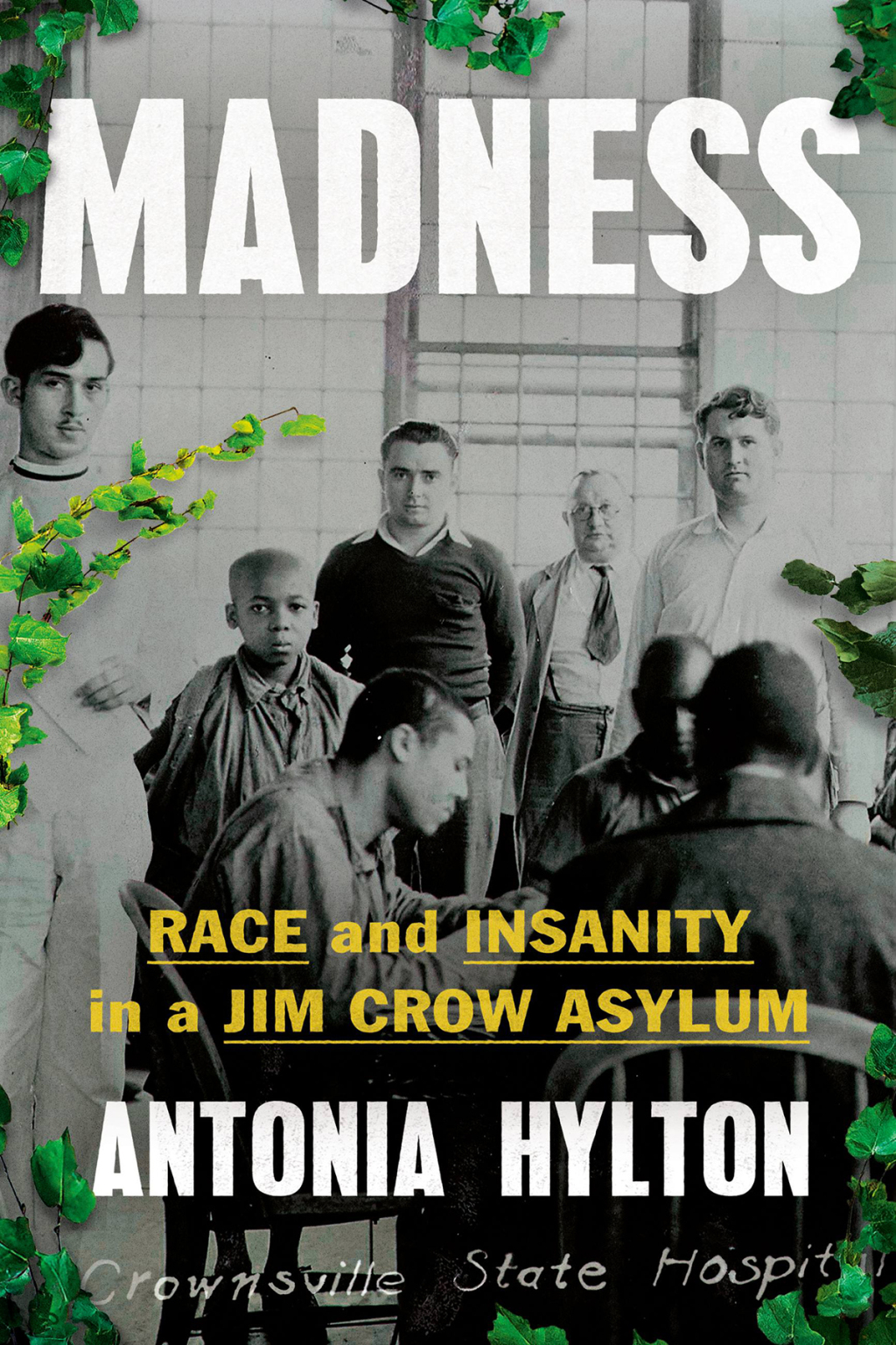Madness Race and Insanity in a Jim Crow Asylum - (PDF/EPUB Version)