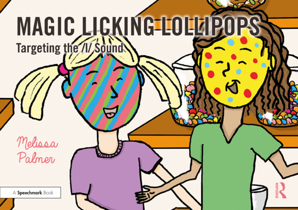 Magic Licking Lollipops Targeting the l Sound 1st Edition - (PDF/EPUB Version)