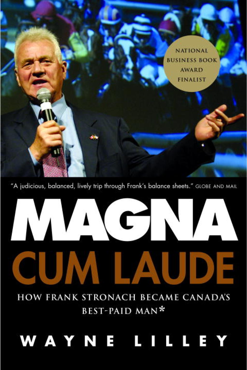 Magna Cum Laude How Frank Stronach Became Canada's Best-Paid Man - (PDF/EPUB Version)