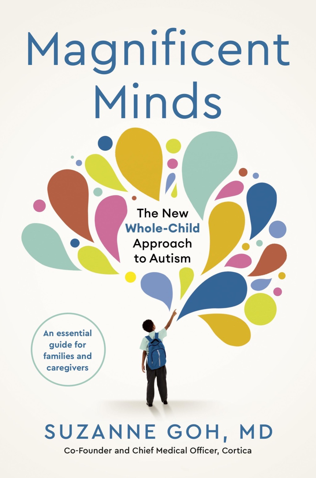 Magnificent Minds The New Whole-Child Approach to Autism - (PDF/EPUB Version)