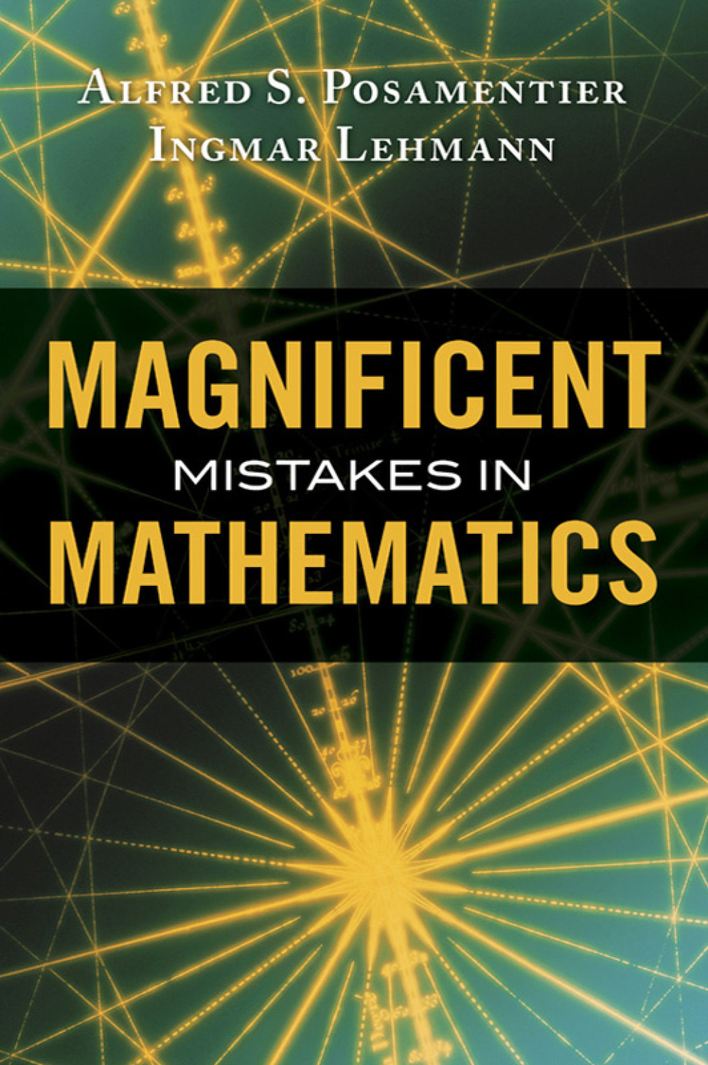 Magnificent Mistakes in Mathematics - (PDF/EPUB Version)