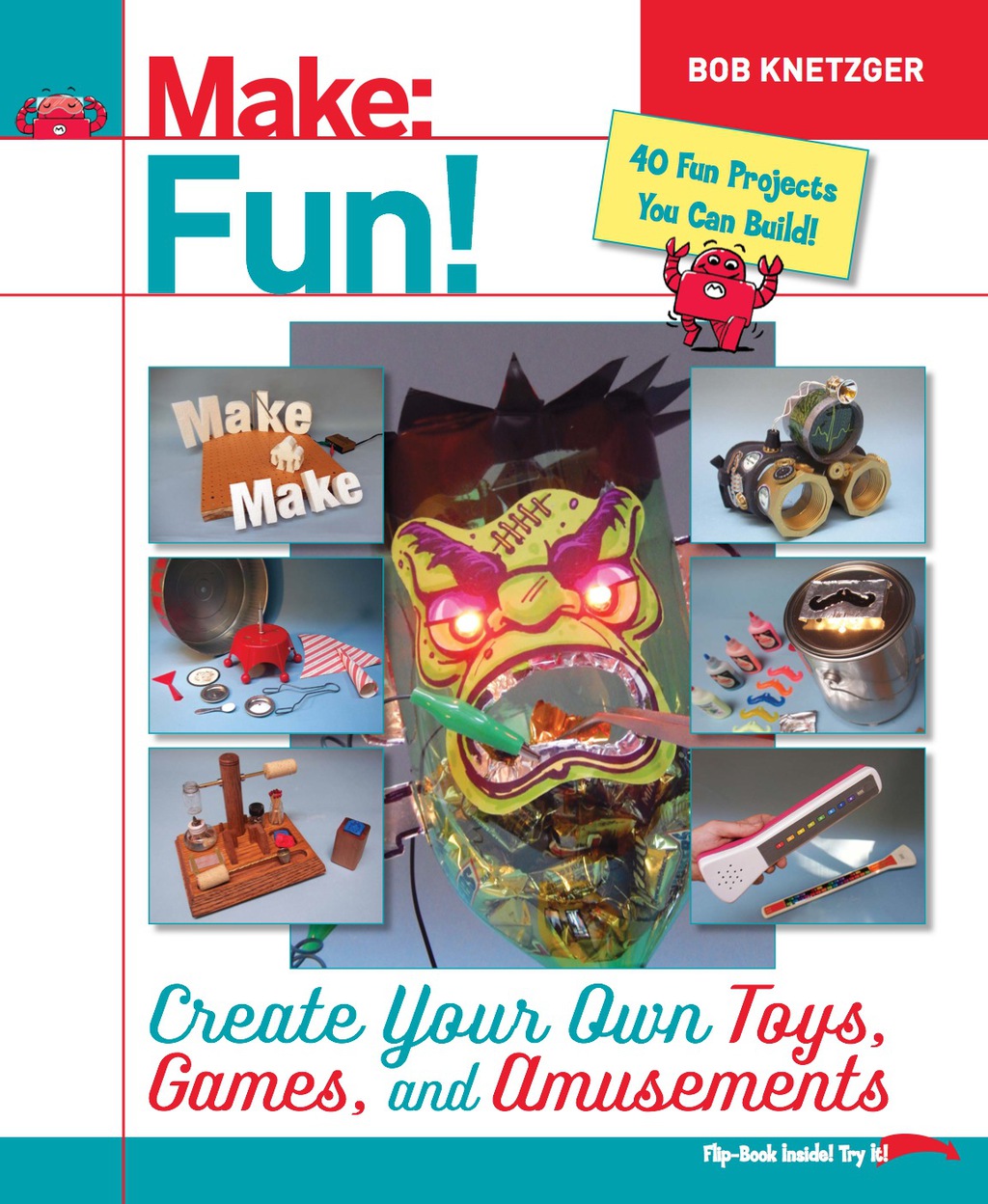 Make Fun! Create Your Own Toys, Games, and Amusements 1st Edition - (PDF/EPUB Version)