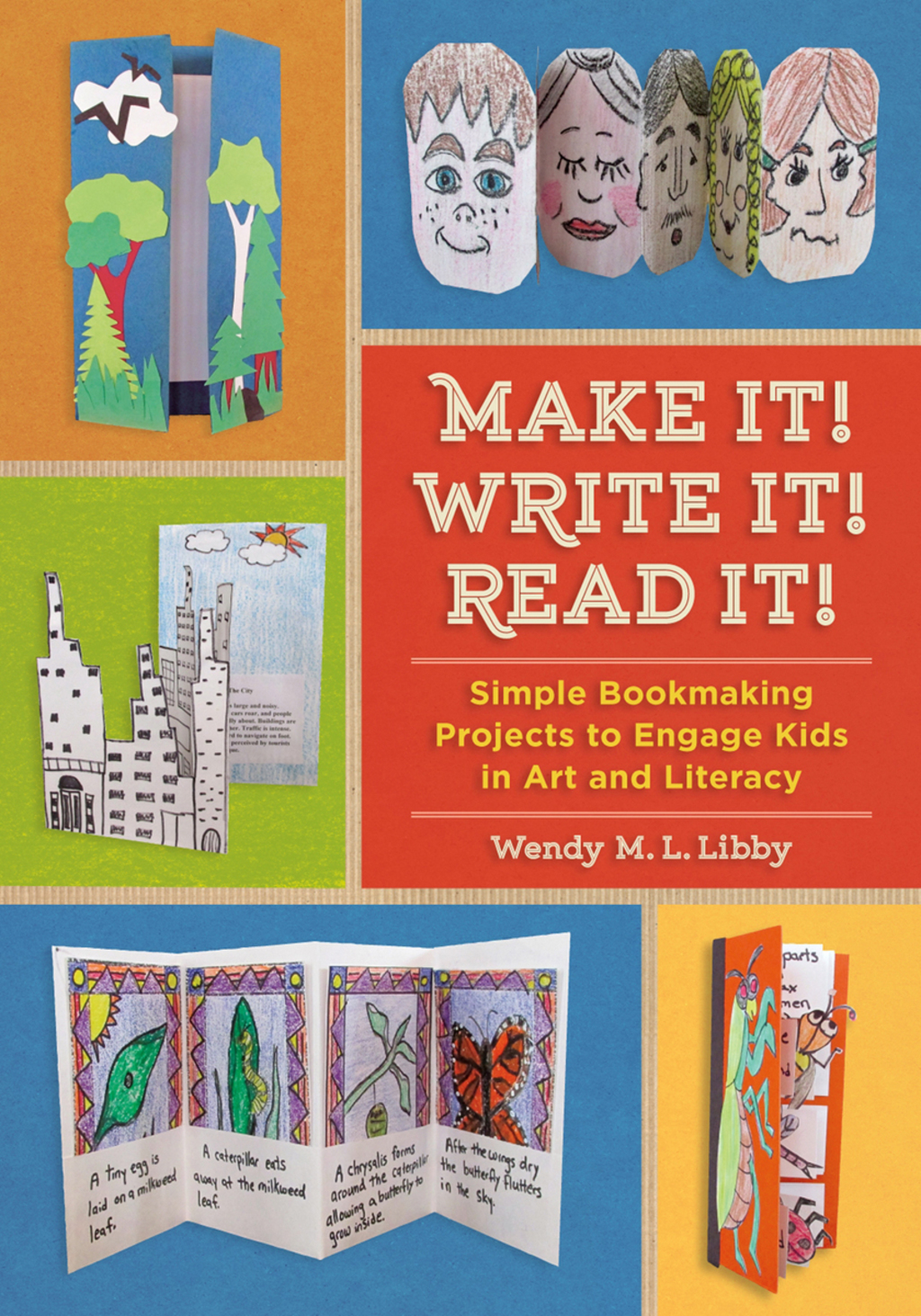 Make It! Write It! Read It!: Simple Bookmaking Projects to Engage Kids in Art and Literacy - (PDF/EPUB Version)
