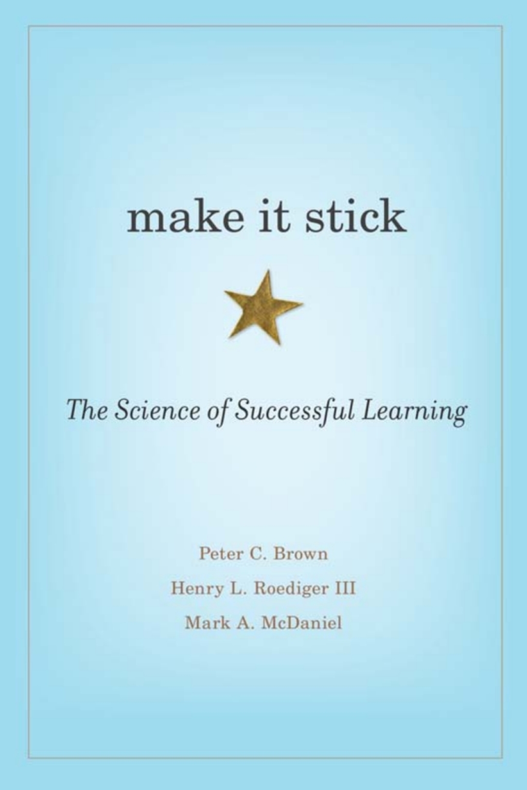 Make It Stick The Science of Successful Learning - (PDF/EPUB Version)