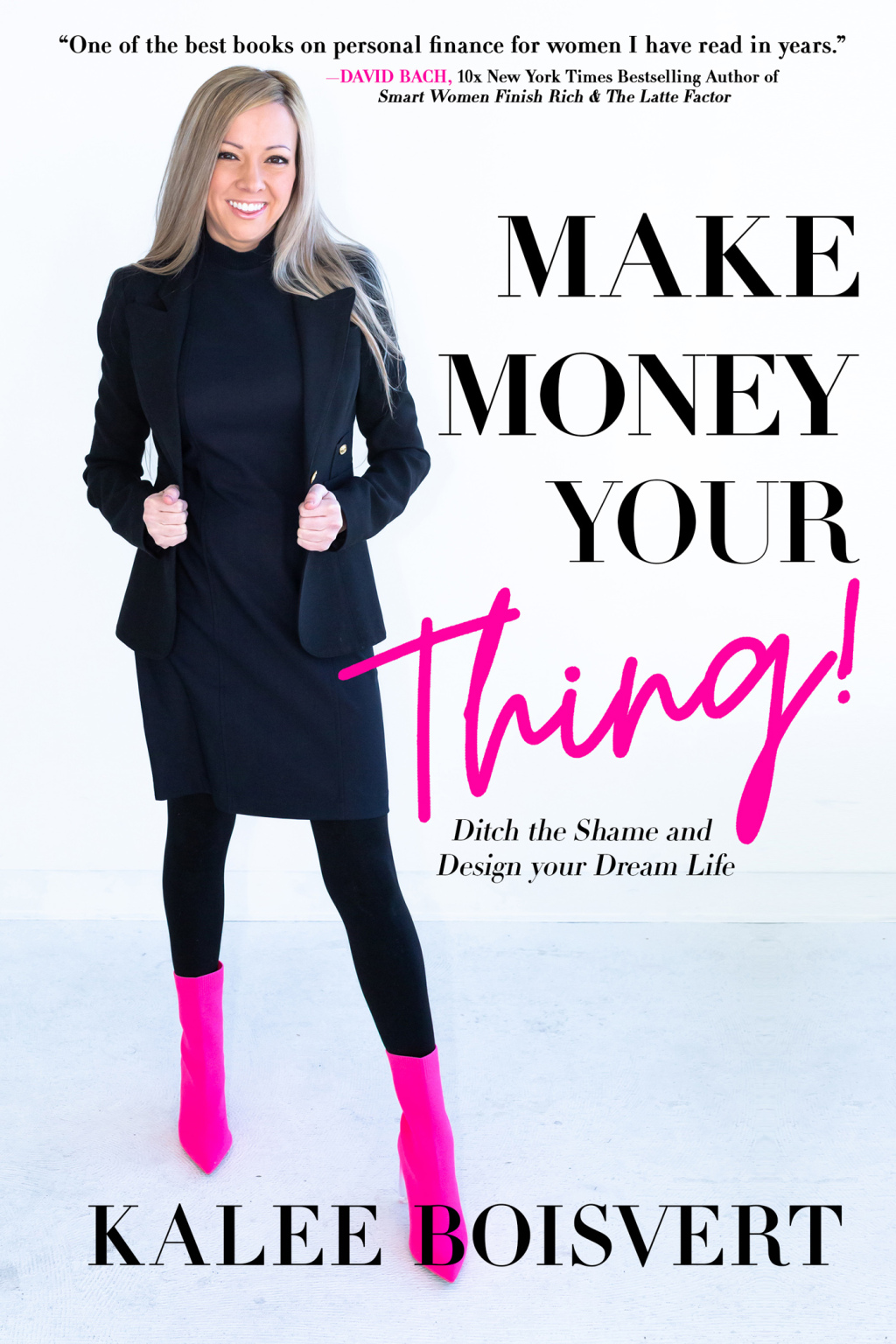 Make Money Your Thing Ditch the Shame and Design your Dream Life - (PDF/EPUB Version)