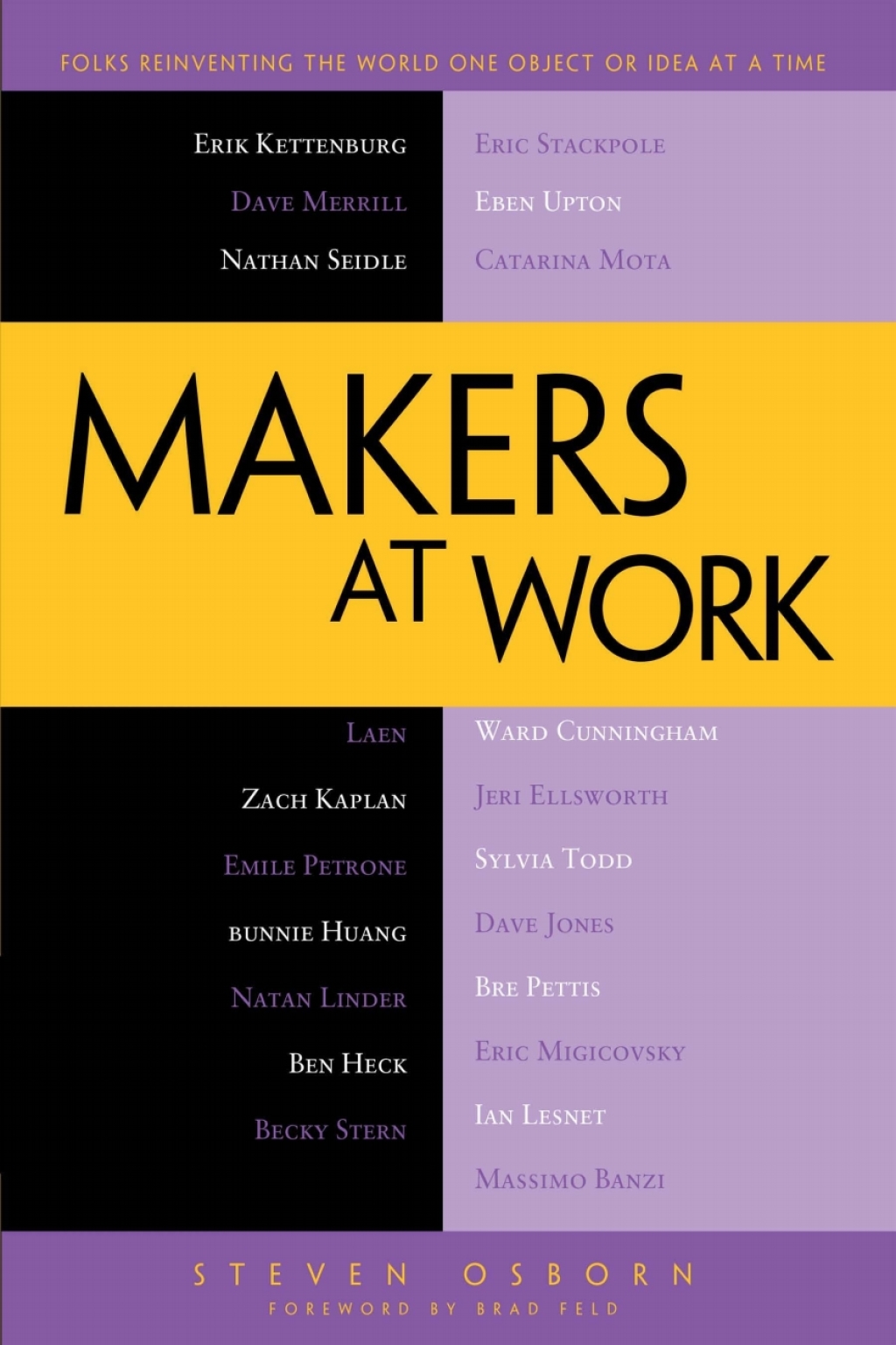 Makers at Work Folks Reinventing the World One Object or Idea at a Time - (PDF/EPUB Version)
