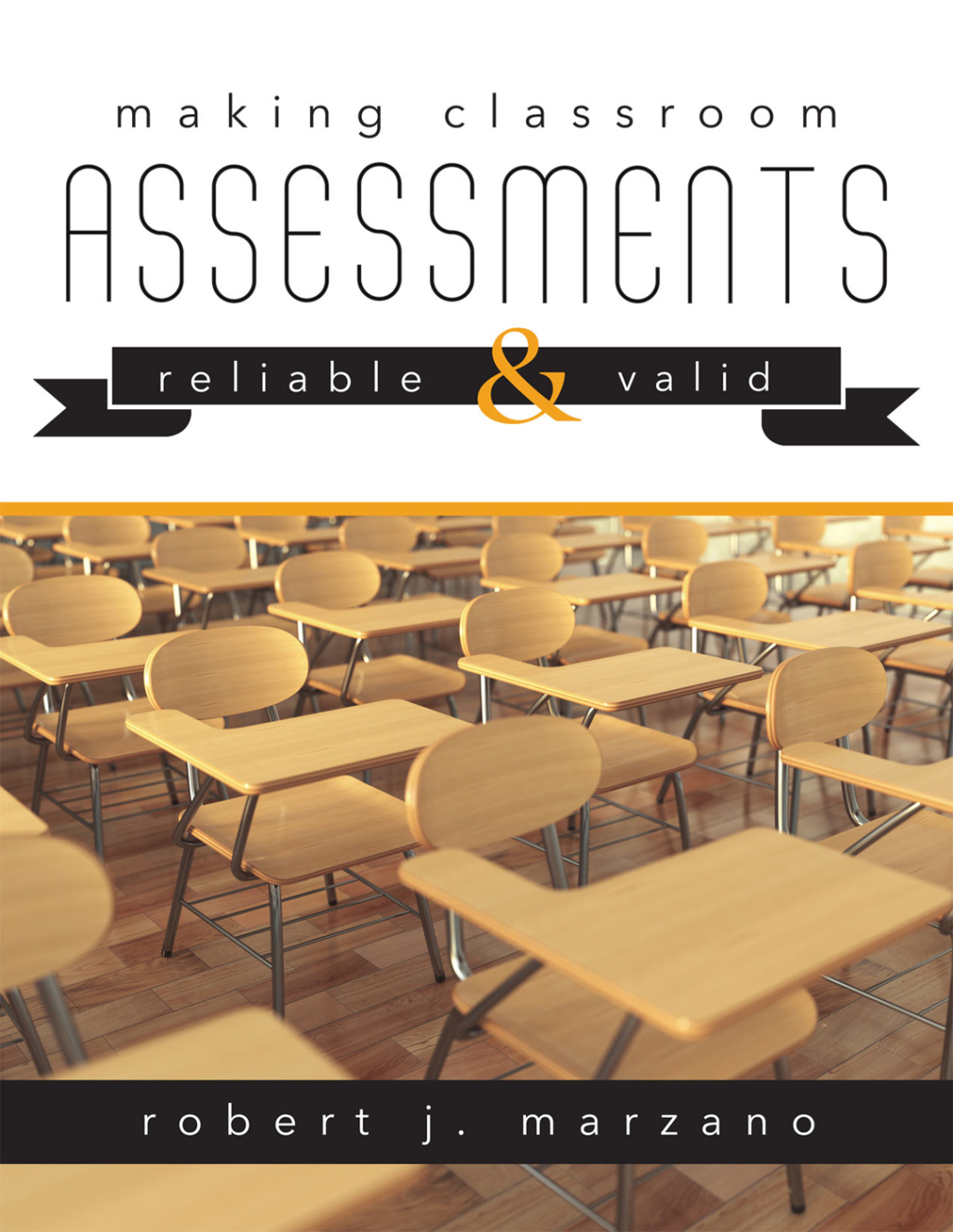 Making Classroom Assessments Reliable and Valid How to Assess Student Learning 1st Edition - (PDF/EPUB Version)