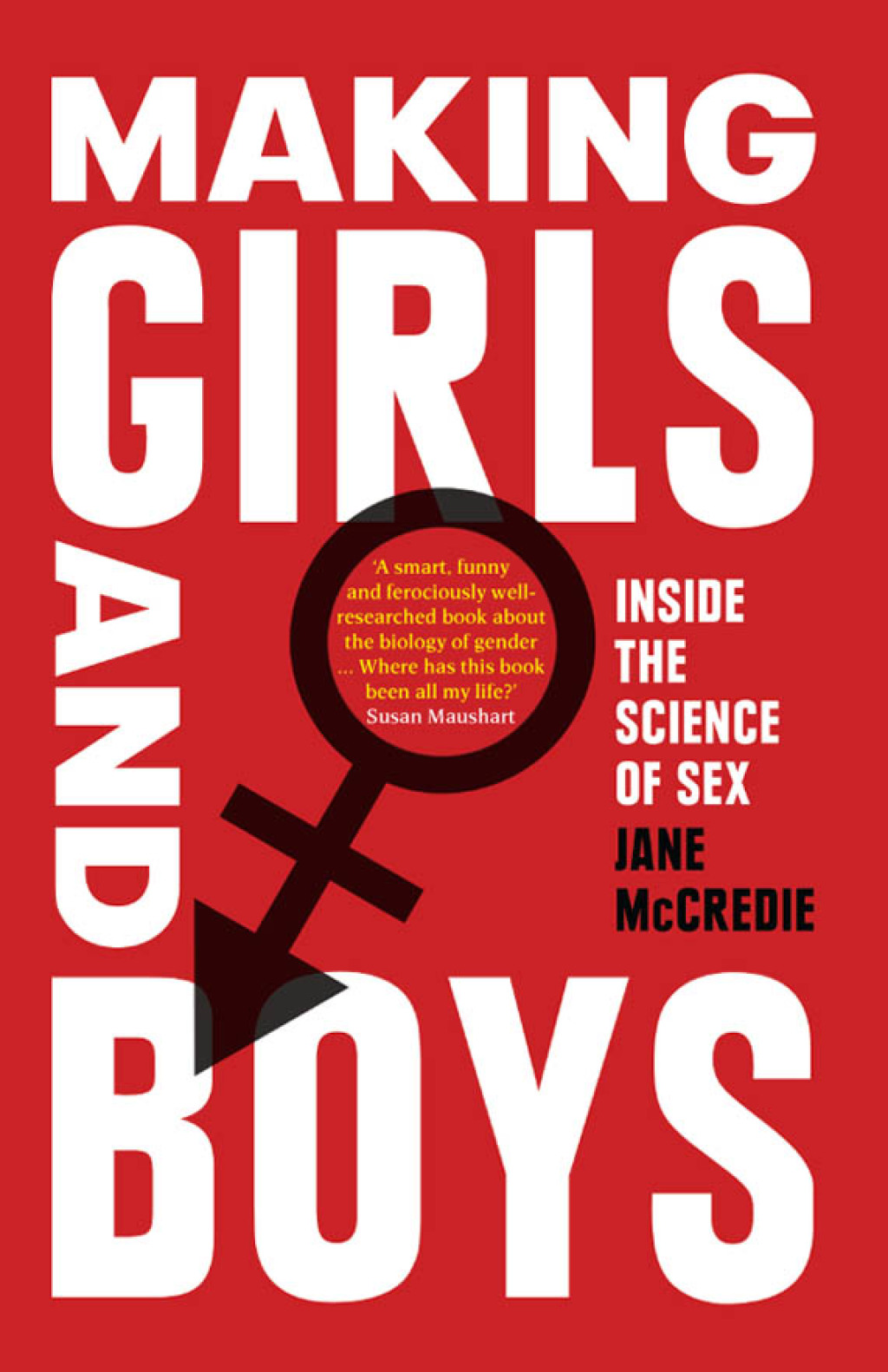Making Girls and Boys Inside the Science of Sex - (PDF/EPUB Version)