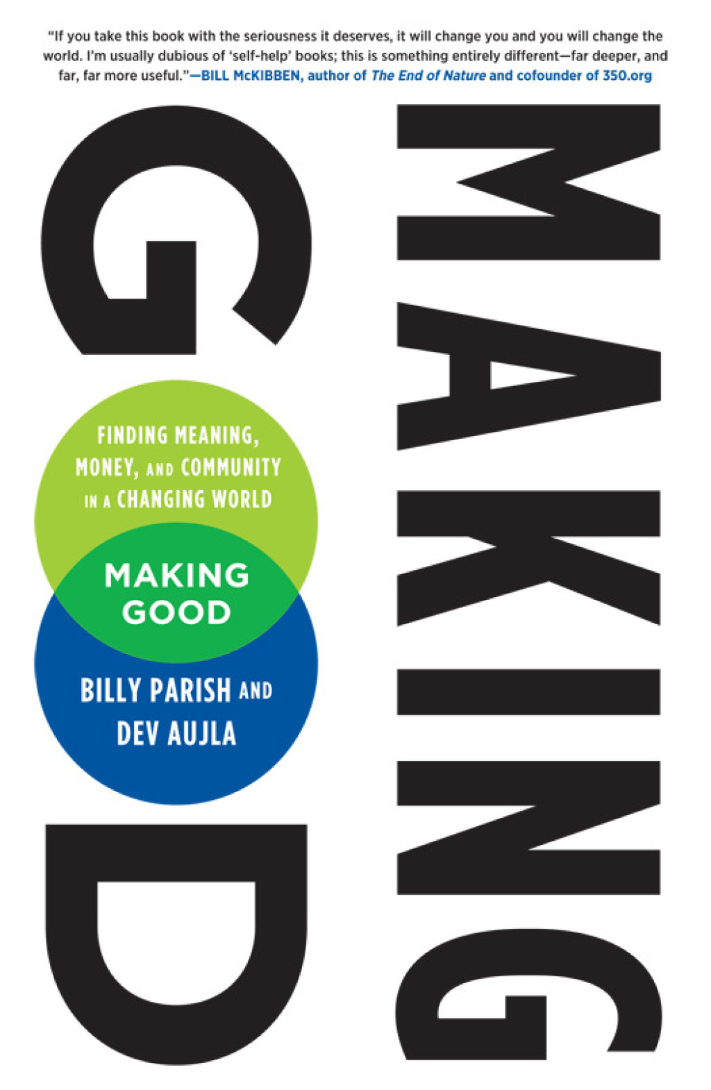 Making Good Finding Meaning, Money, and Community in a Changing World - (PDF/EPUB Version)