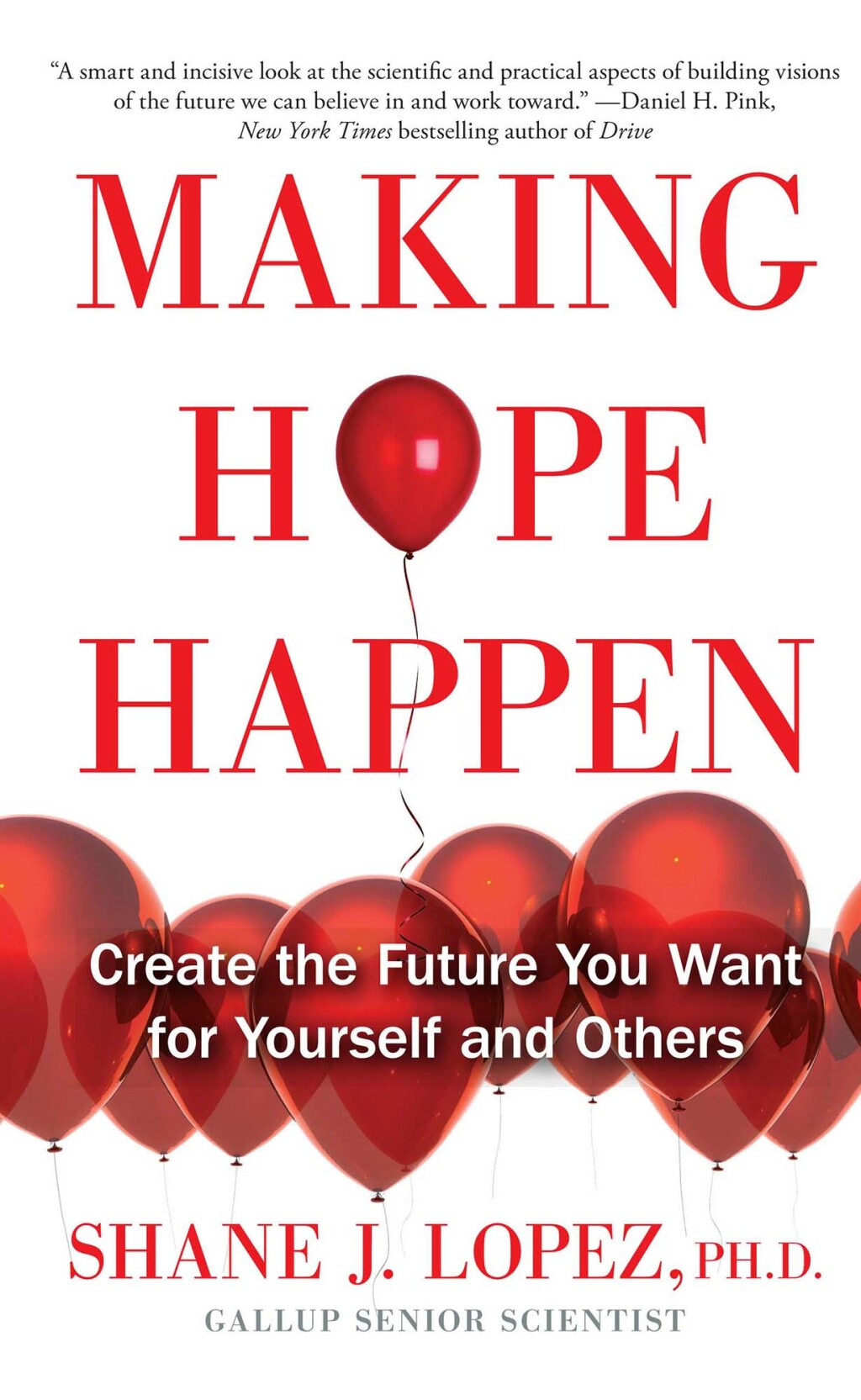 Making Hope Happen Create the Future You Want for Yourself and Others - (PDF/EPUB Version)