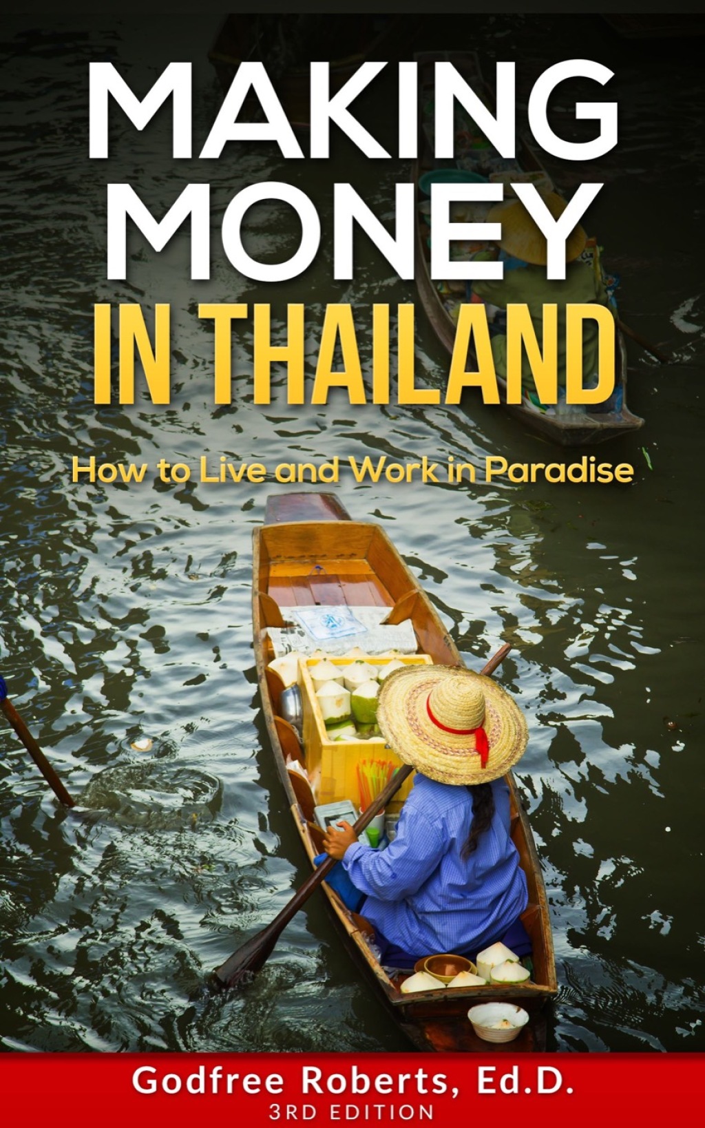Making Money In Thailand - (PDF/EPUB Version)