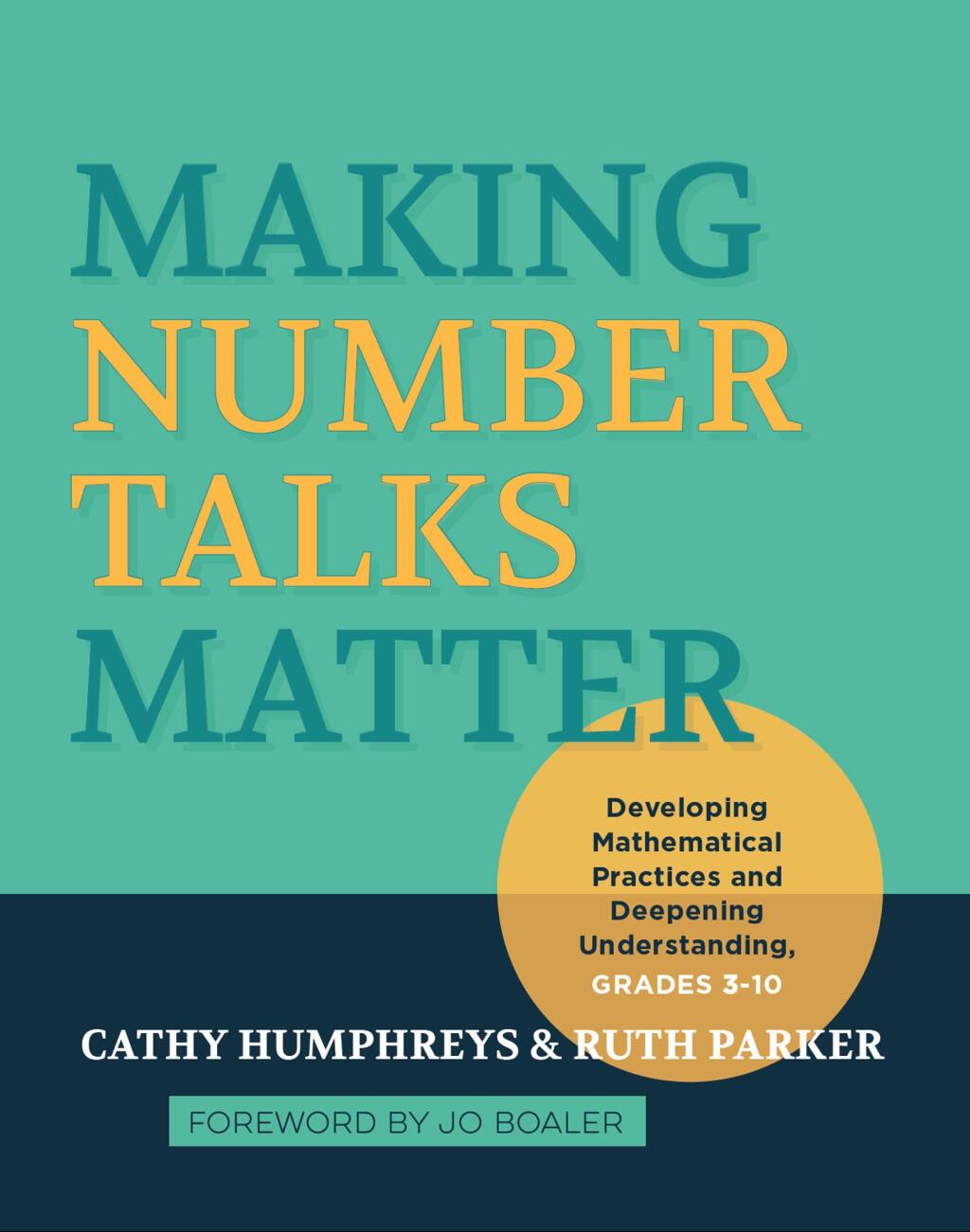 Making Number Talks Matter Developing Mathematical Practices and Deepening Understanding, Grades 3-10 1st Edition - (PDF/EPUB Version)
