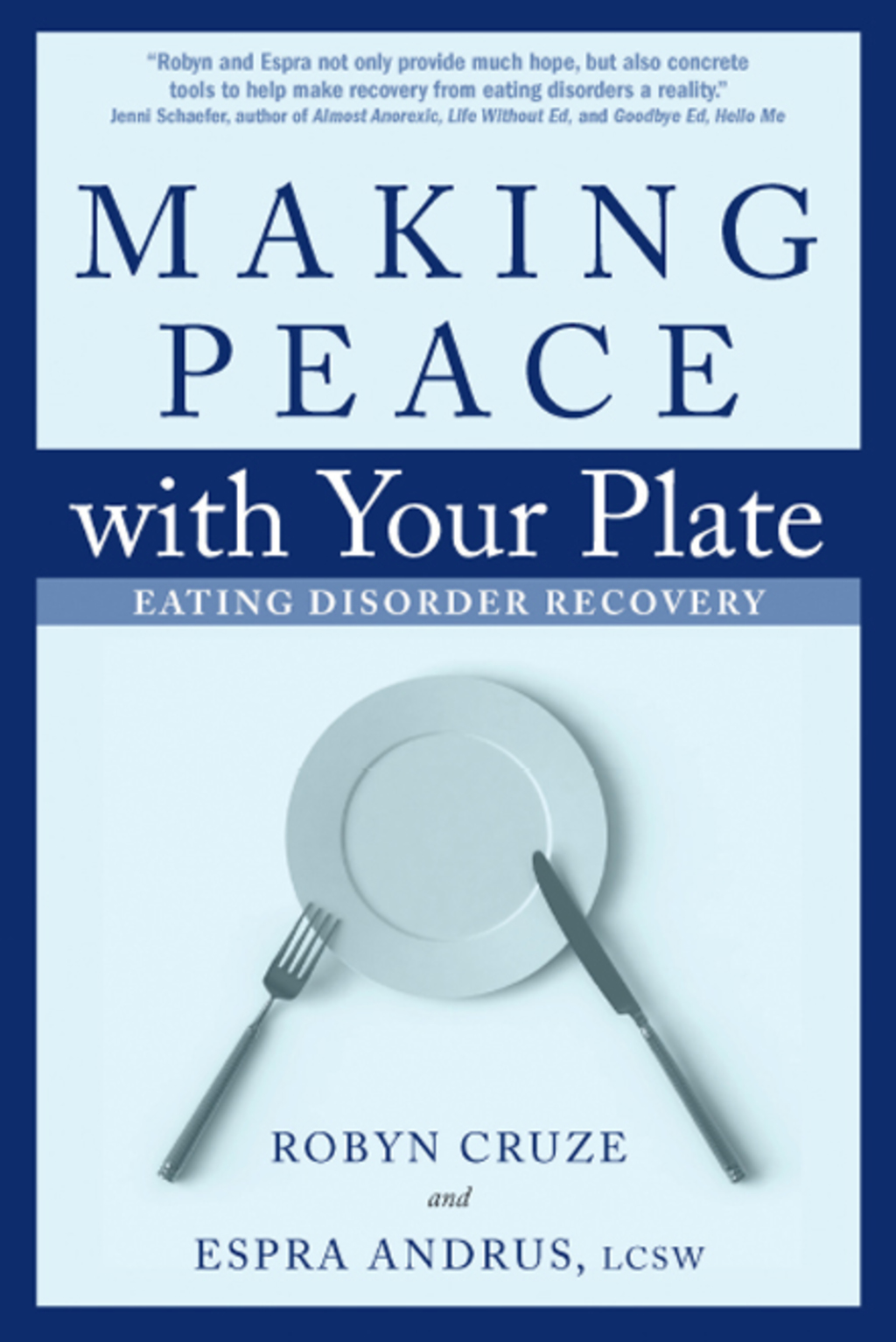 Making Peace with Your Plate Eating Disorder Recovery - (PDF/EPUB Version)