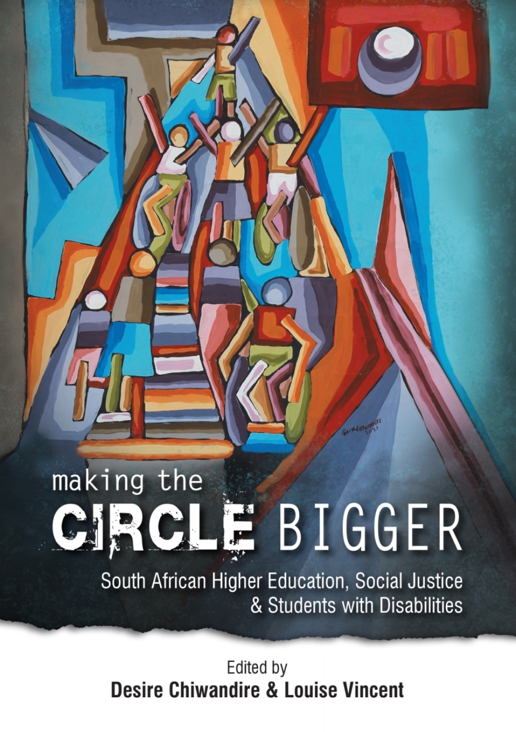 Making the Circle Bigger: South African Higher Education, Social Justice and Students with Disabilities 1st Edition - (PDF/EPUB Version)