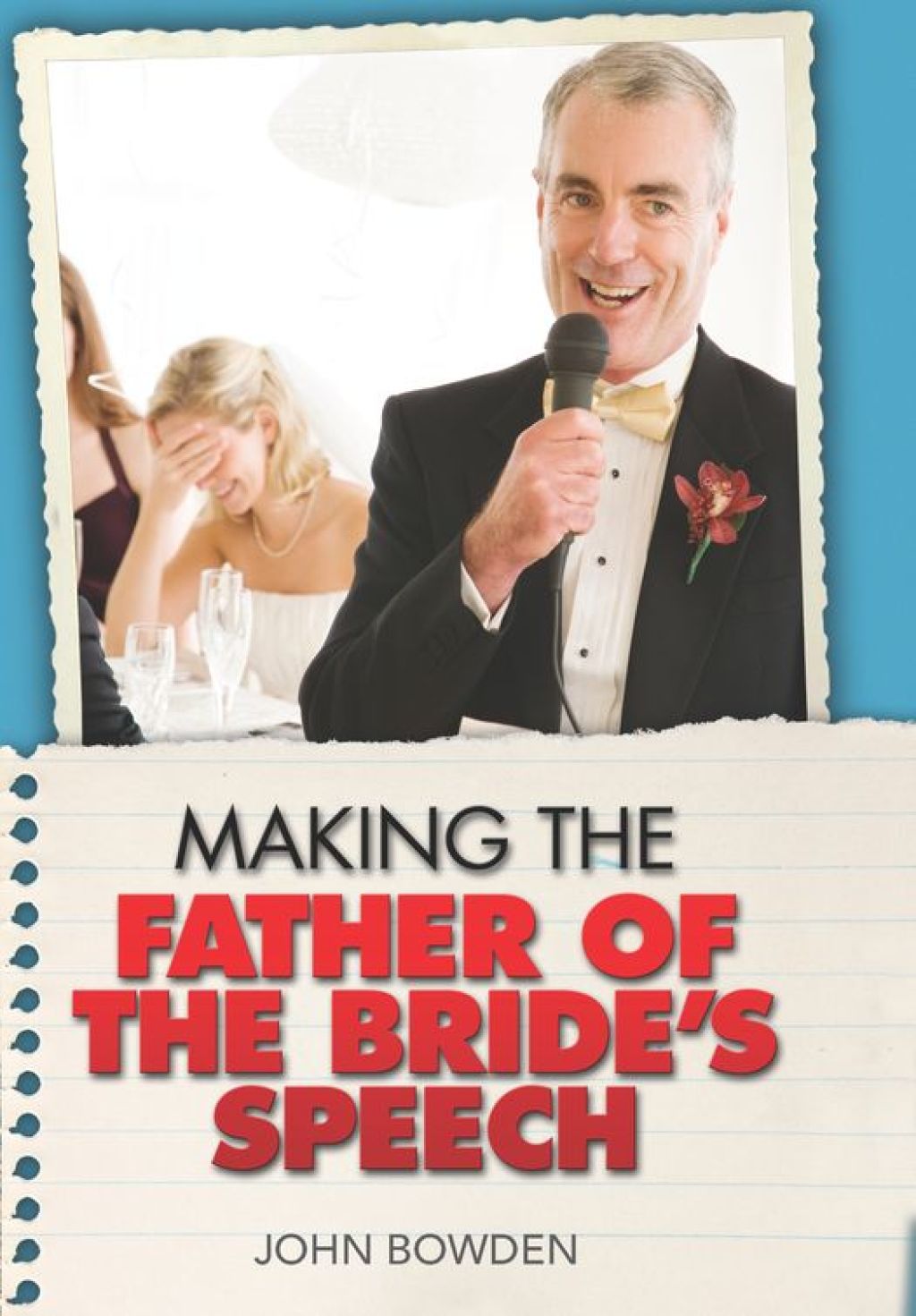 Making the Father of the Bride's Speech - (PDF/EPUB Version)