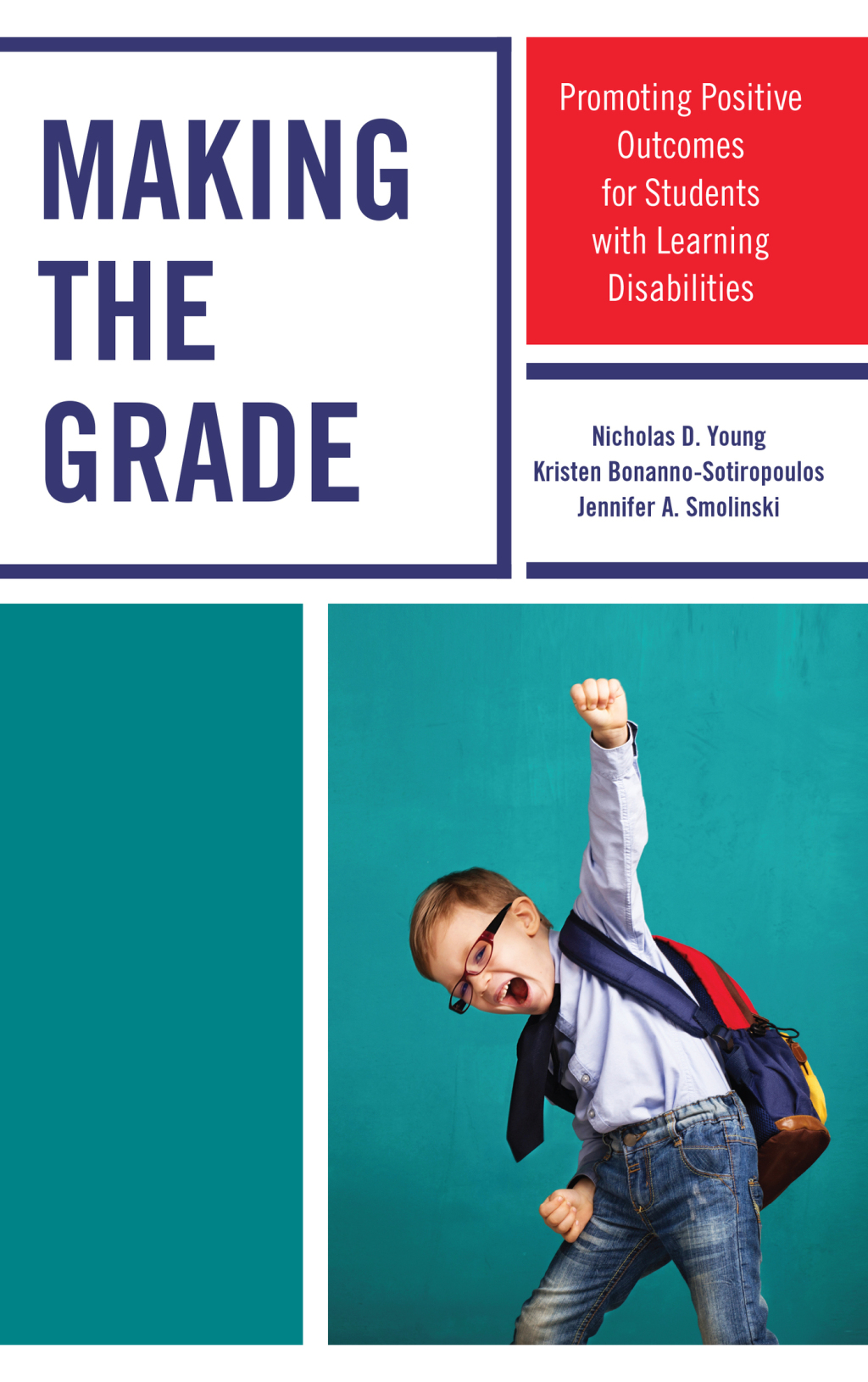 Making the Grade Promoting Positive Outcomes for Students with Learning Disabilities - (PDF/EPUB Version)