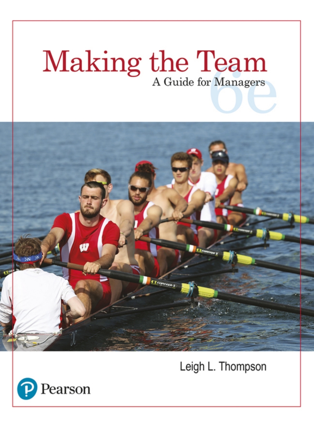 Making the Team: A Guide for Managers (Pearson+) 6th Edition â€“ PDF/EPUB Version Downloadable
