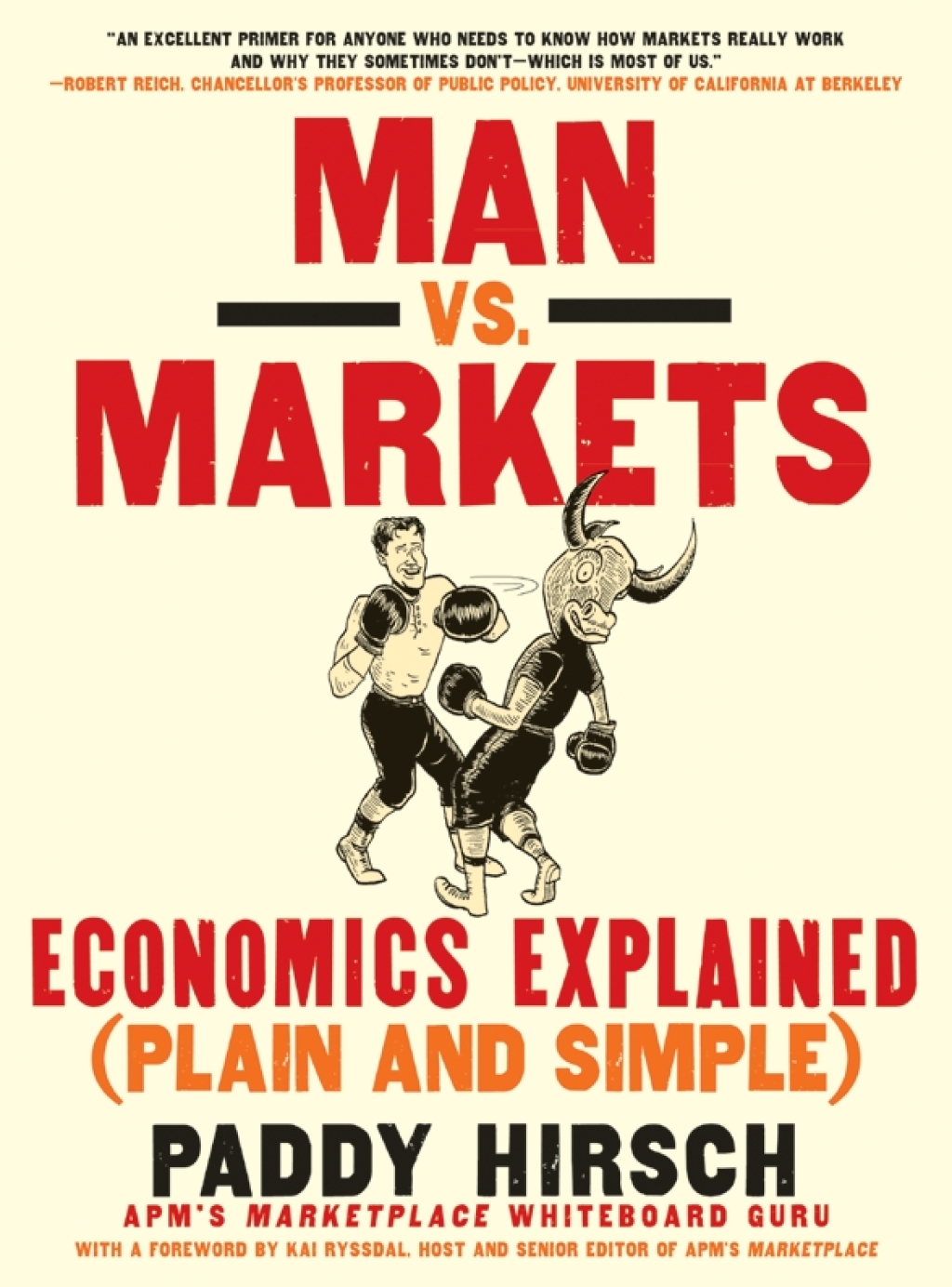 Man vs. Markets Economics Explained (Plain and Simple) - (PDF/EPUB Version)