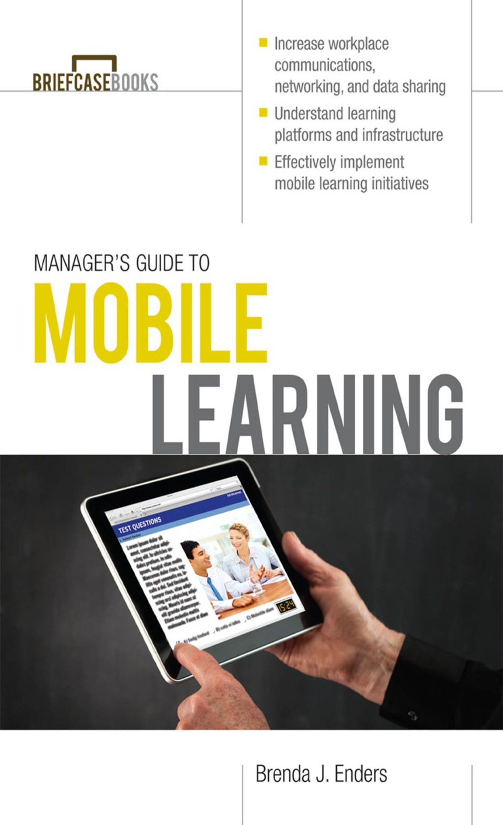 Managerâ€™s Guide to Mobile Learning 1st Edition - (PDF/EPUB Version)