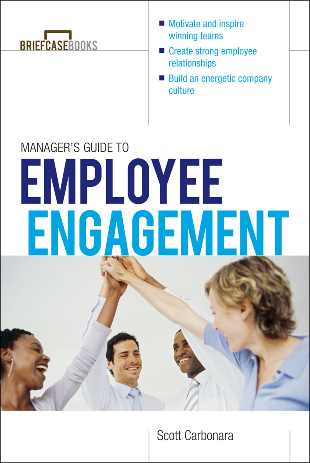 Manager's Guide to Employee Engagement 1st Edition - (PDF/EPUB Version)