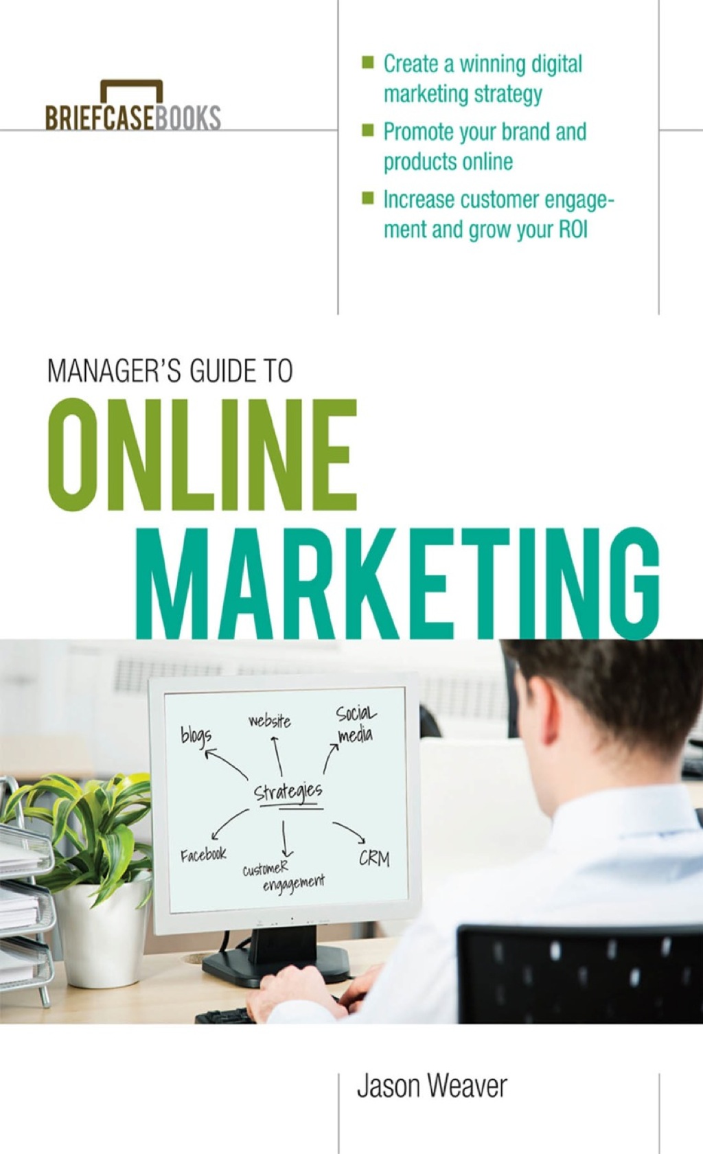 Manager's Guide to Online Marketing 1st Edition - (PDF/EPUB Version)