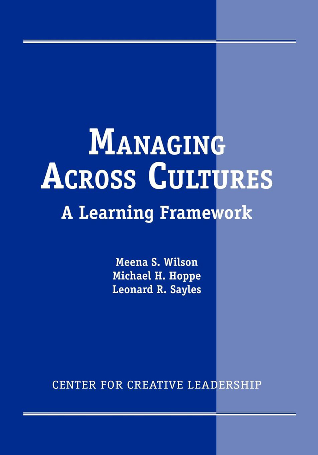 Managing Across Cultures: A Learning Framework - (PDF/EPUB Version)