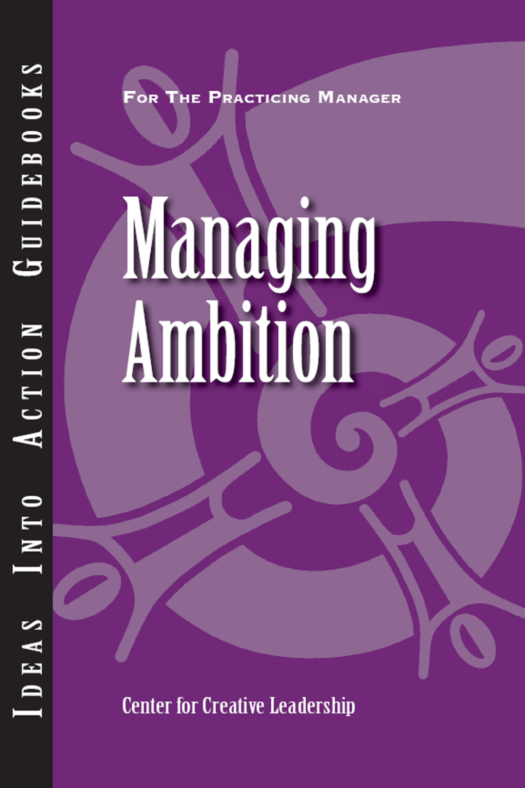 Managing Ambition - (PDF/EPUB Version)
