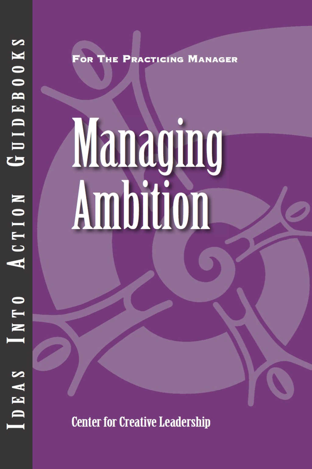 Managing Ambition 1st Edition - (PDF/EPUB Version)
